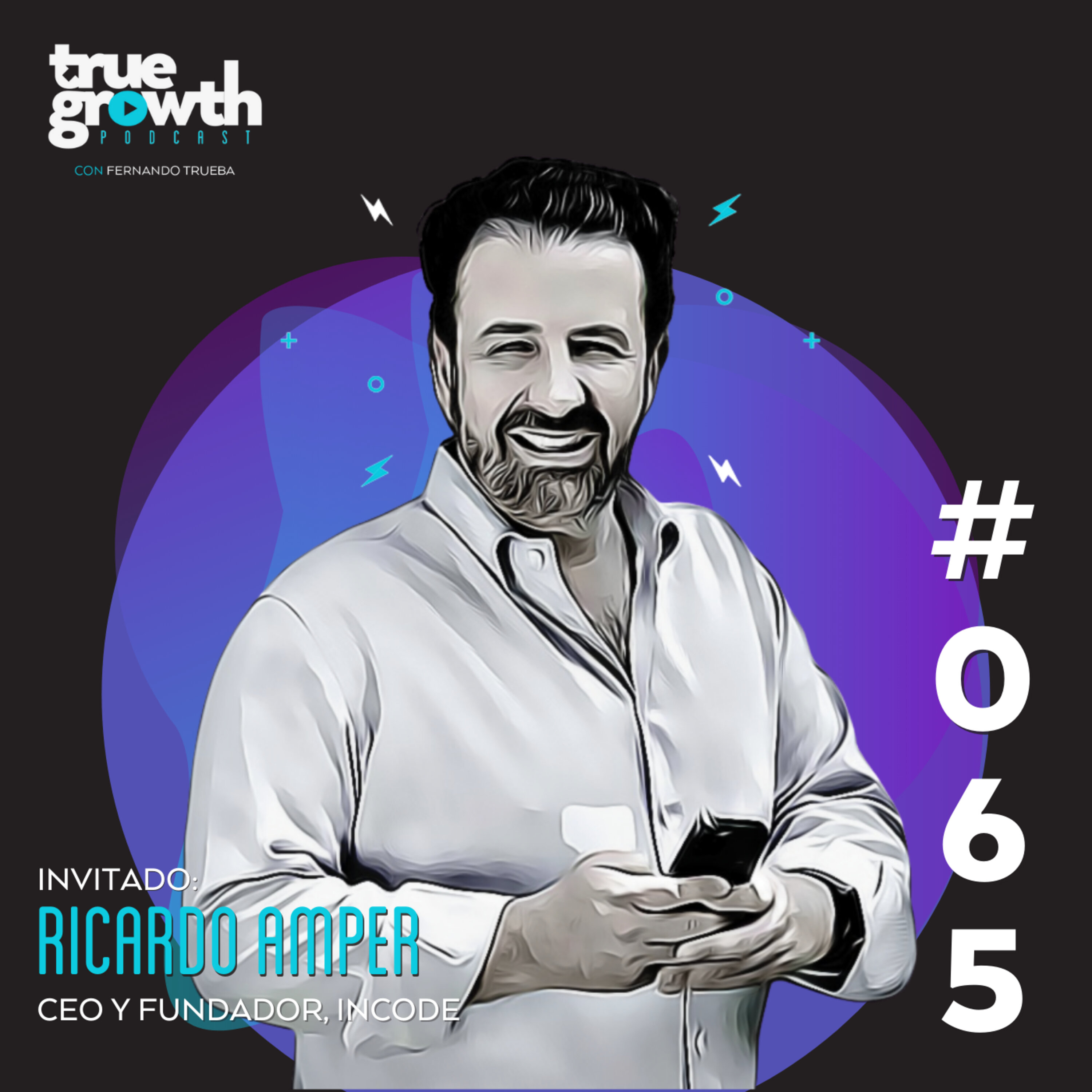 True Growth con Fernando Trueba