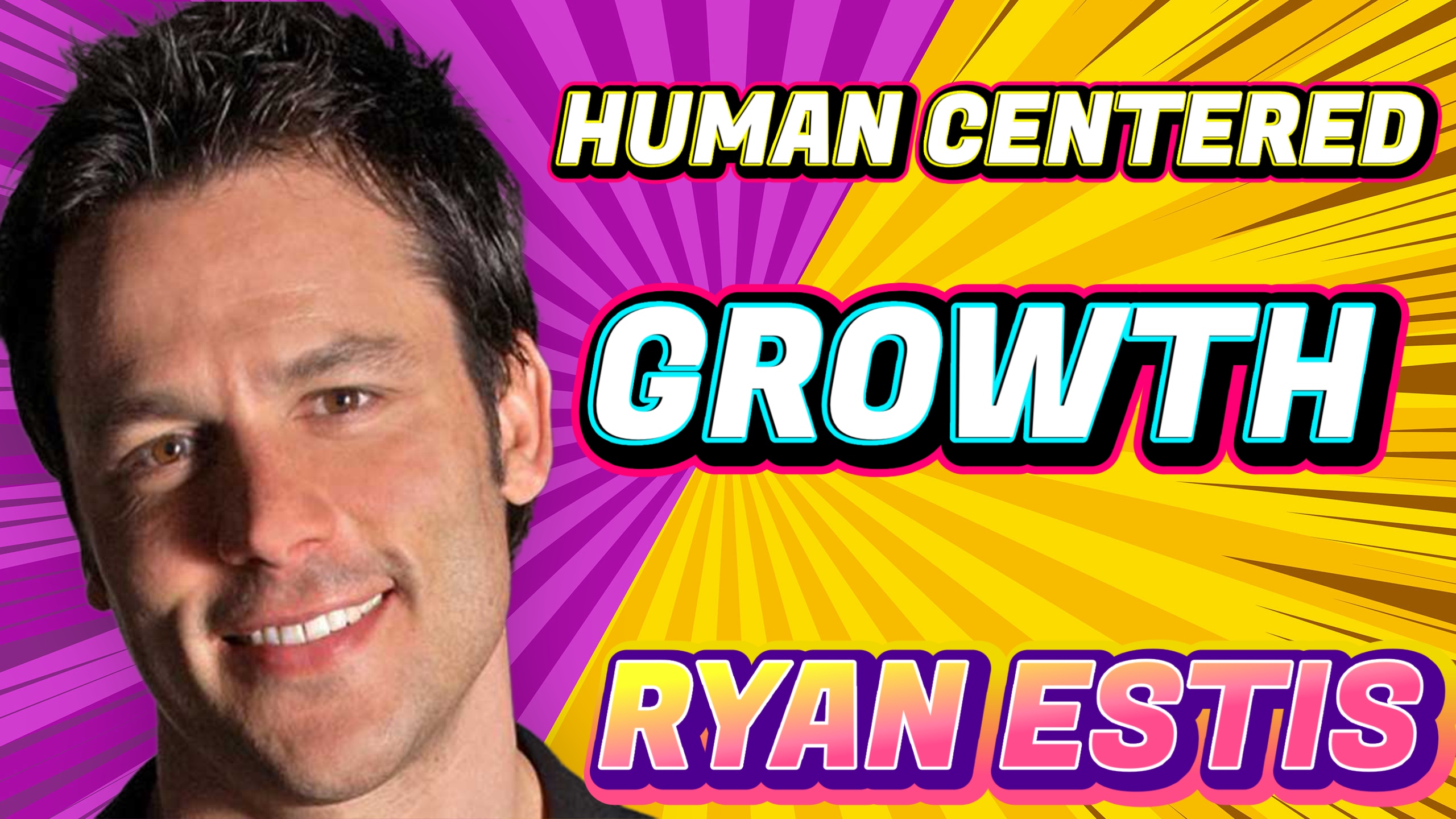 Ryan Estis Outlines More Effective Selling Using a Human Centric Approach episode artwork