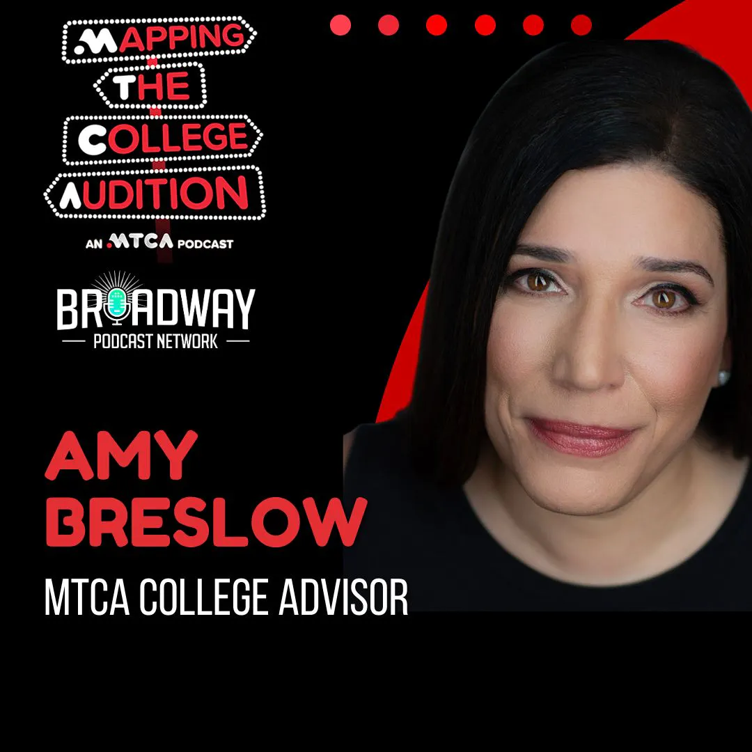Amy Breslow (MTCA College Advisor and MTCA Parent) on Parenting Through the College Audition Journey episode artwork