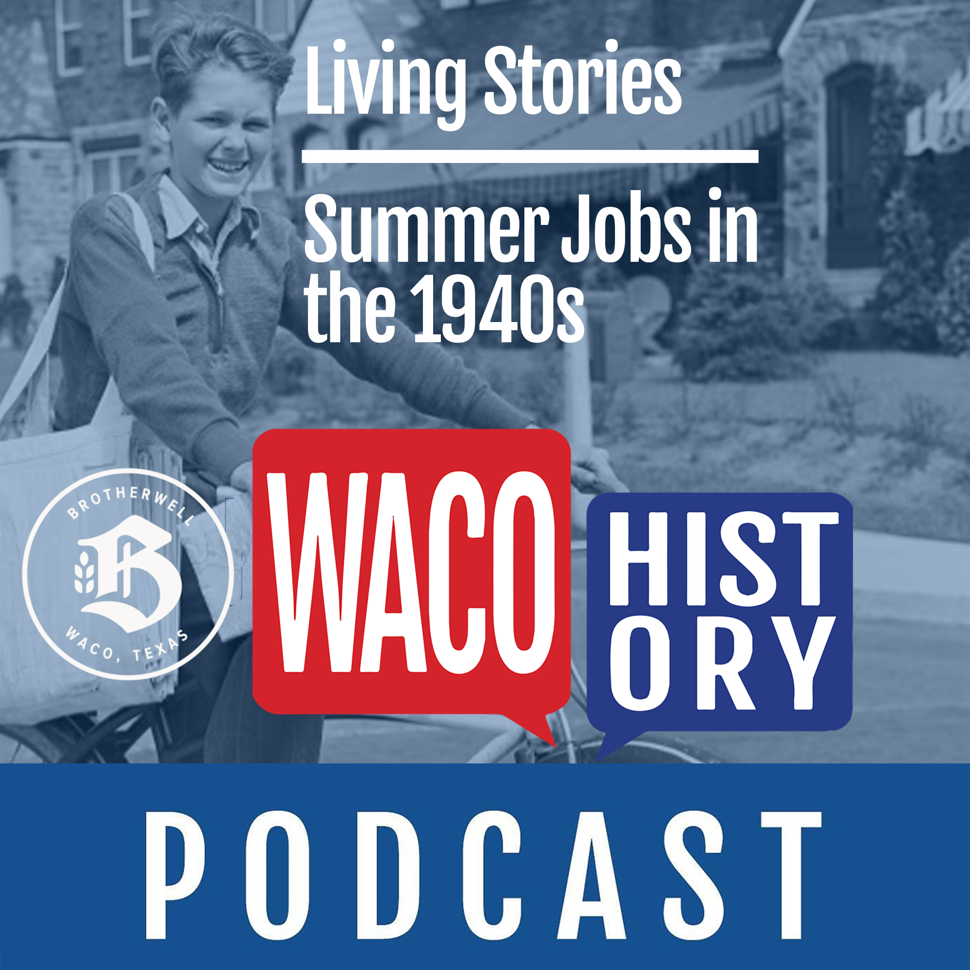 Waco History Podcast