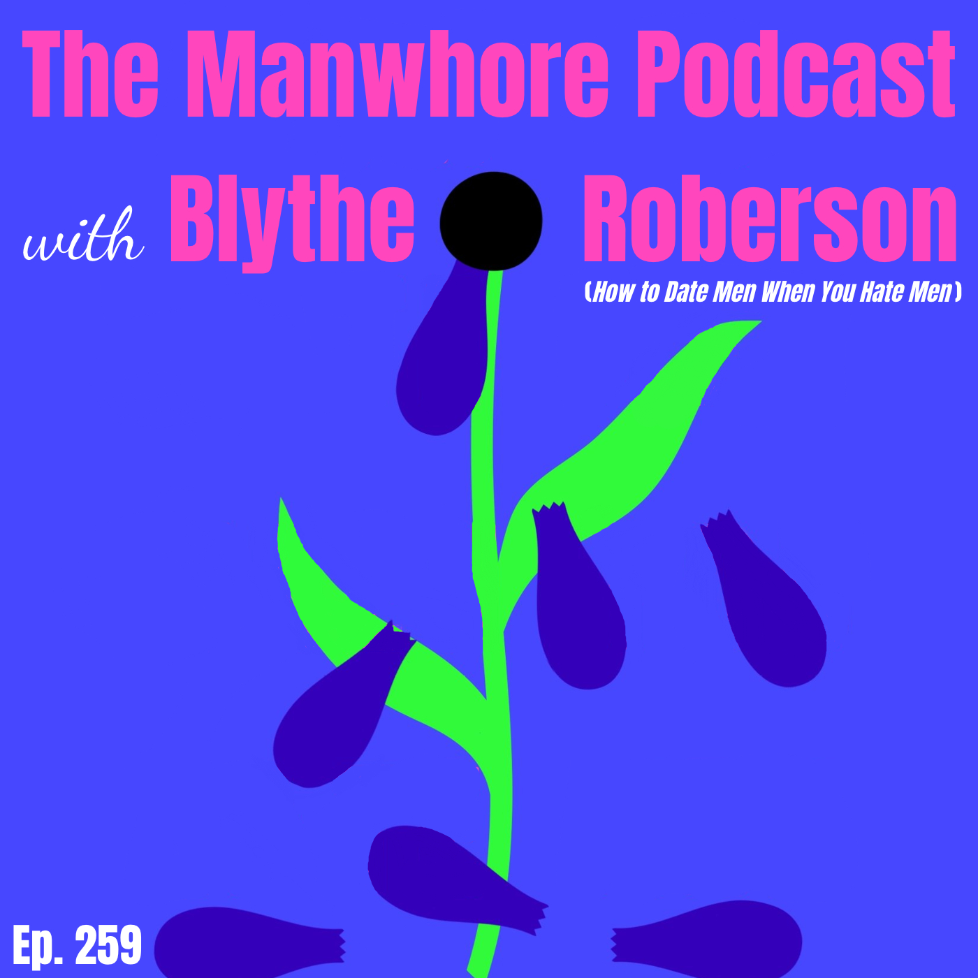 The Manwhore Podcast: Sex-Positive Conversations