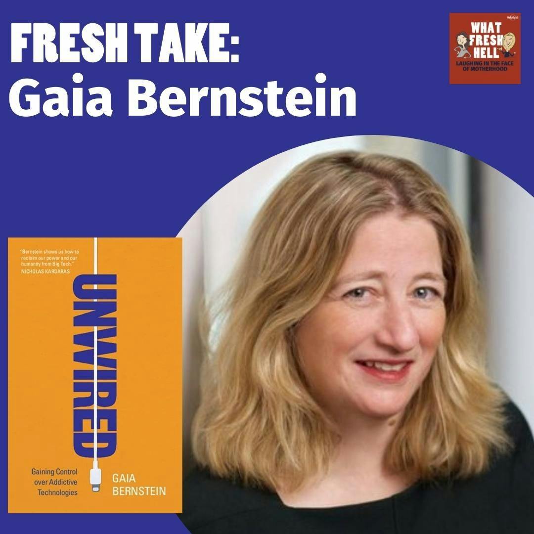 Fresh Take: Gaia Bernstein on Gaining Control Over Addictive Technologies