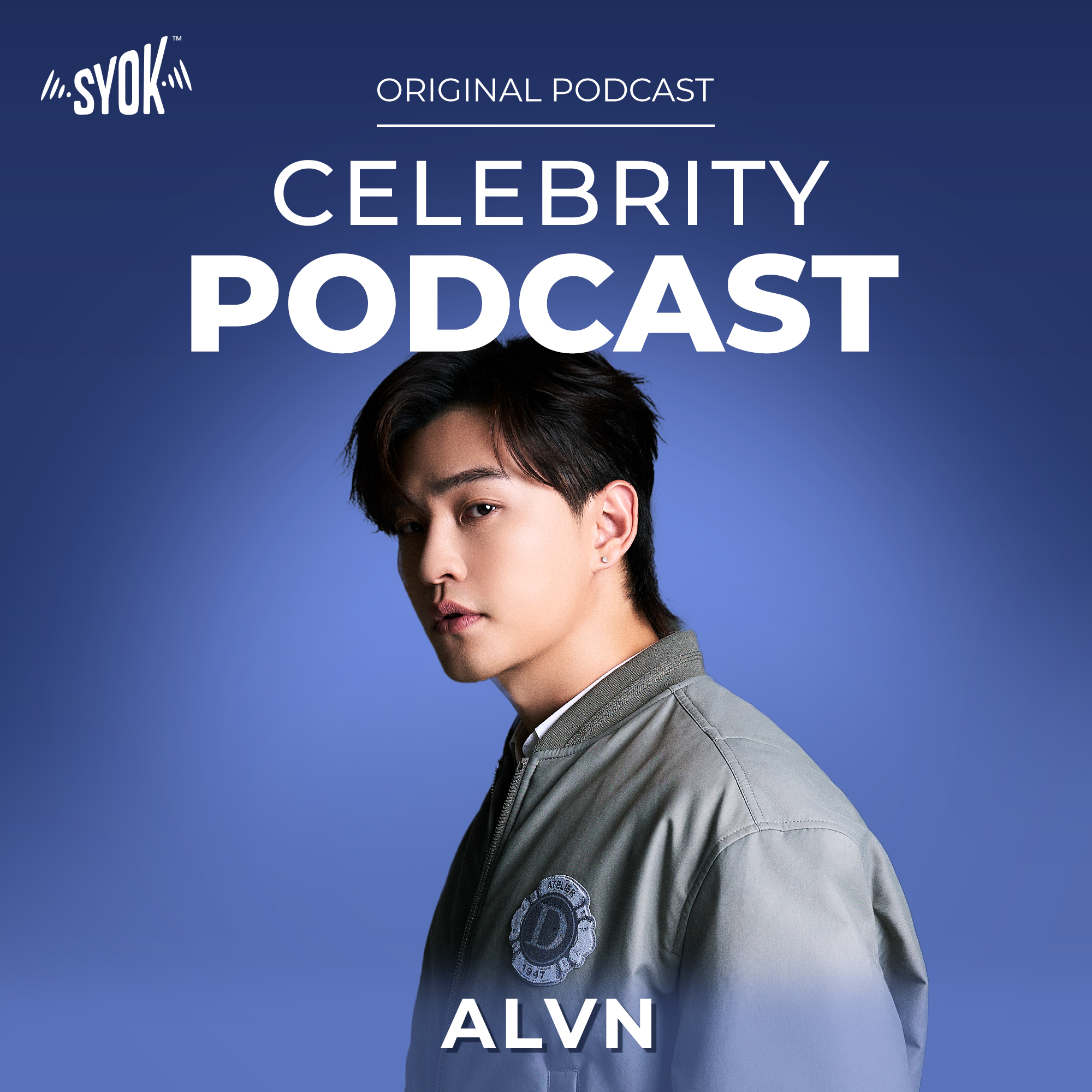 Celebrity Podcast: ALVN – SYOK Podcast [ENG]