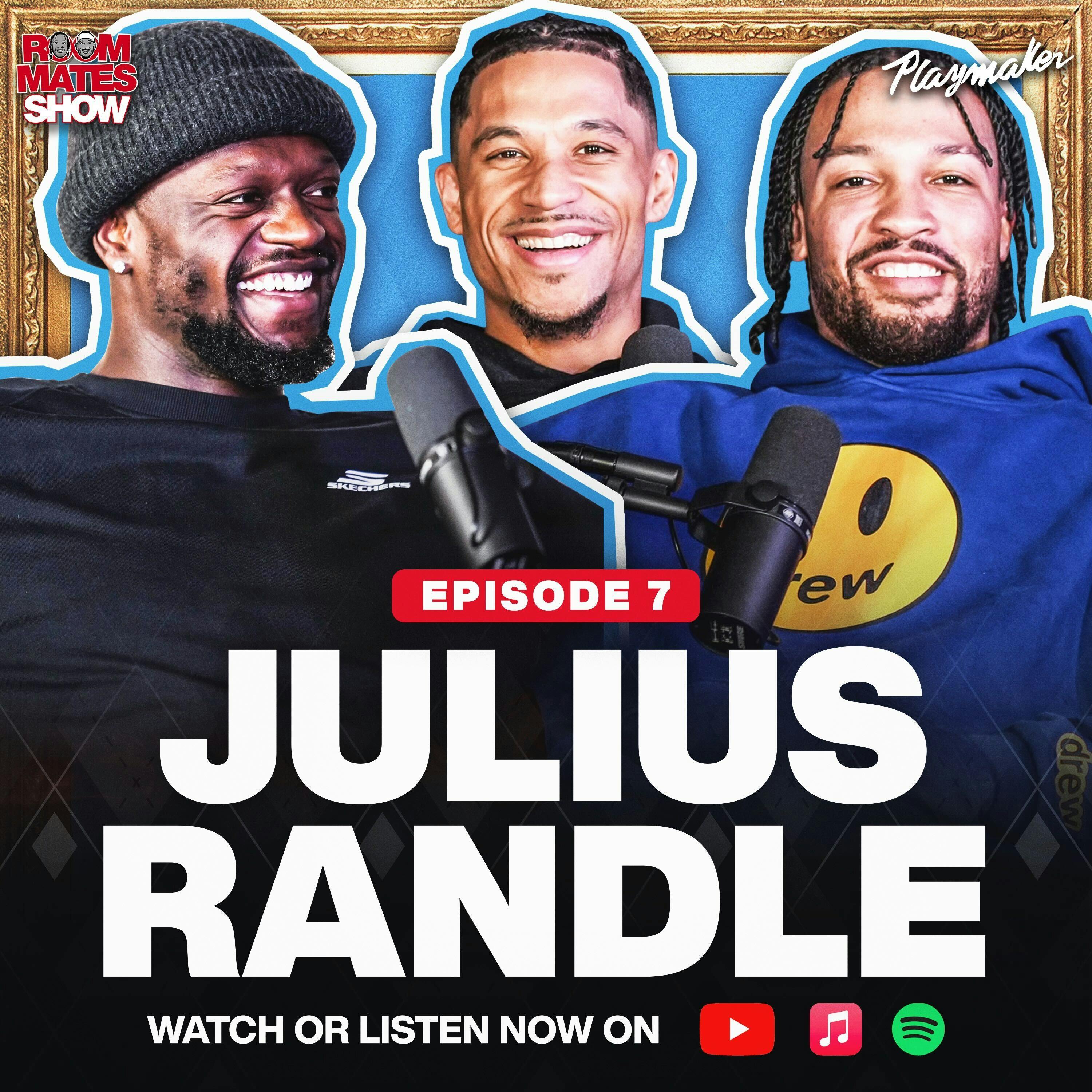 Julius Randle Reveals Remarkable Injury Story, How Kobe Changed His Life & His Favorite Knicks | Ep. 7