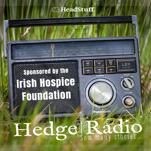 S2 Ep5: Sponsored by the Irish Hospice Foundation podcast artwork