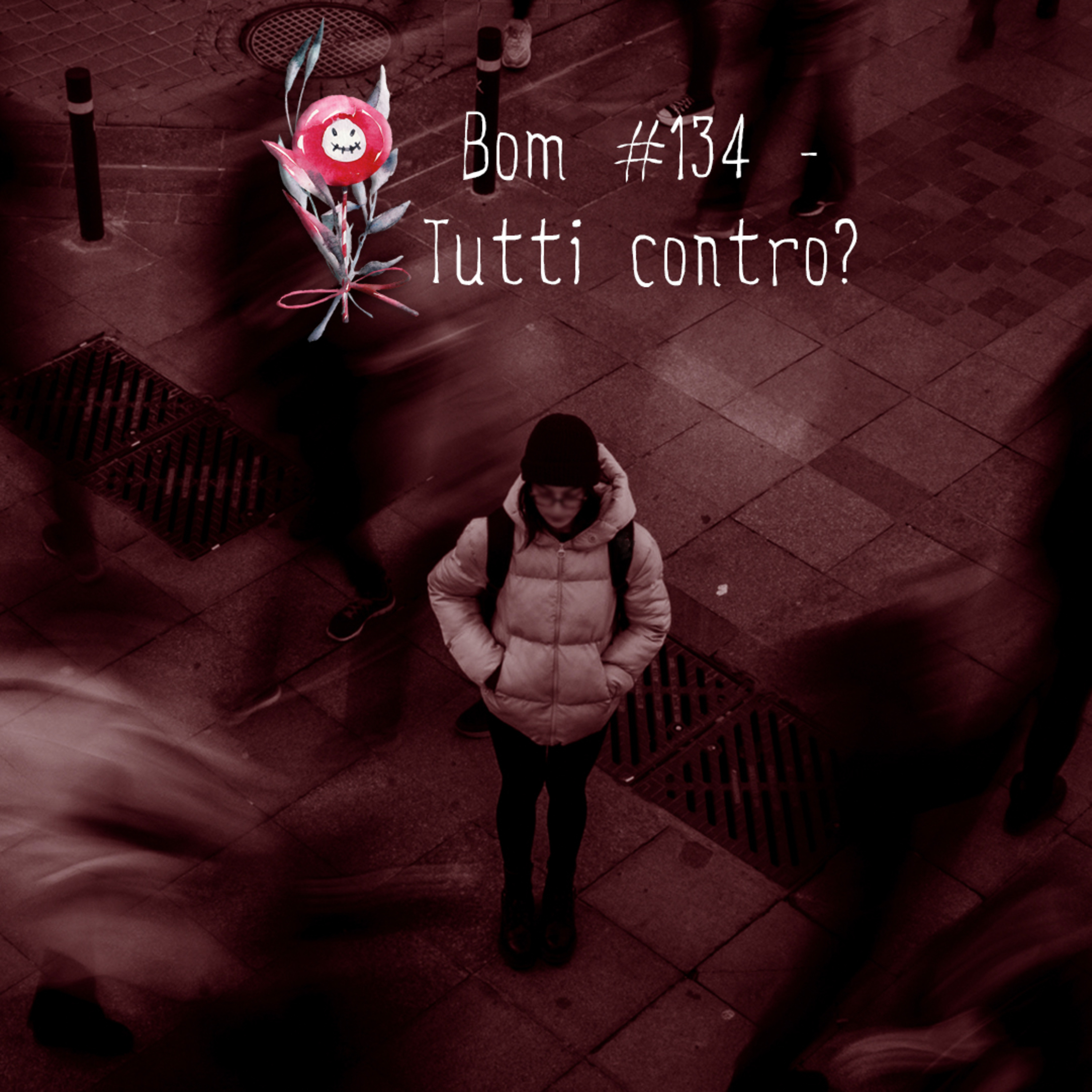 #134 - Tutti contro? episode artwork