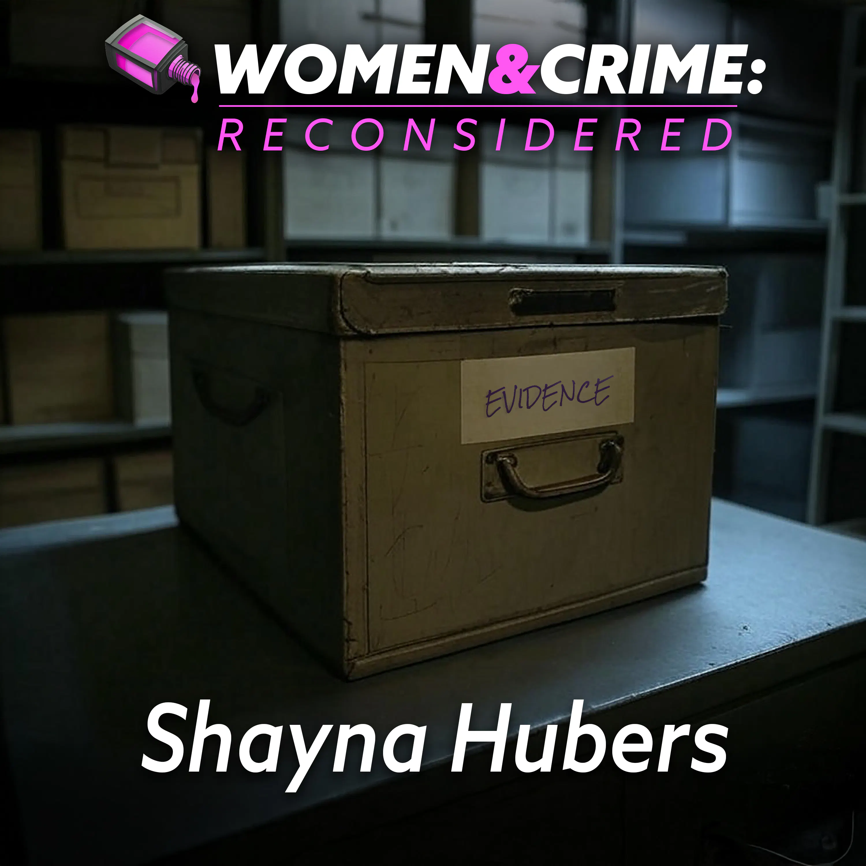Reconsidered: Shayna Hubers