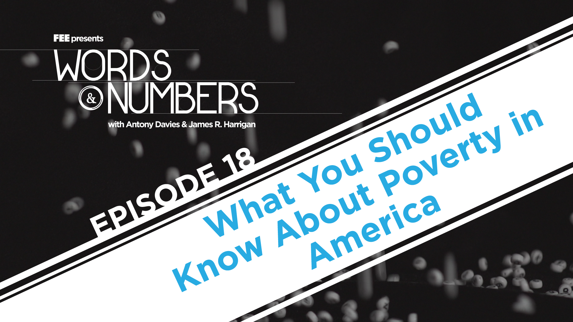 Episode 18: What You Should Know About Poverty in America