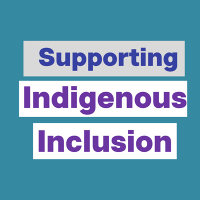 Indigenous Inclusion - What HR Can Do episode artwork