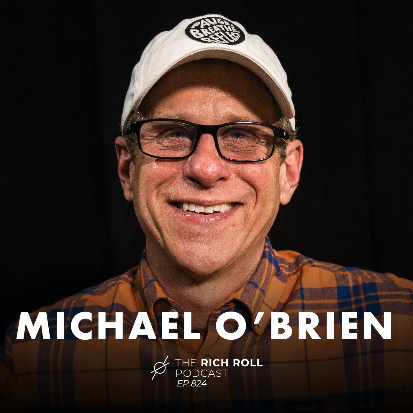 Pause, Breathe, Reflect: How A Brush With Death Changed Michael O’Brien’s Life Episode cover