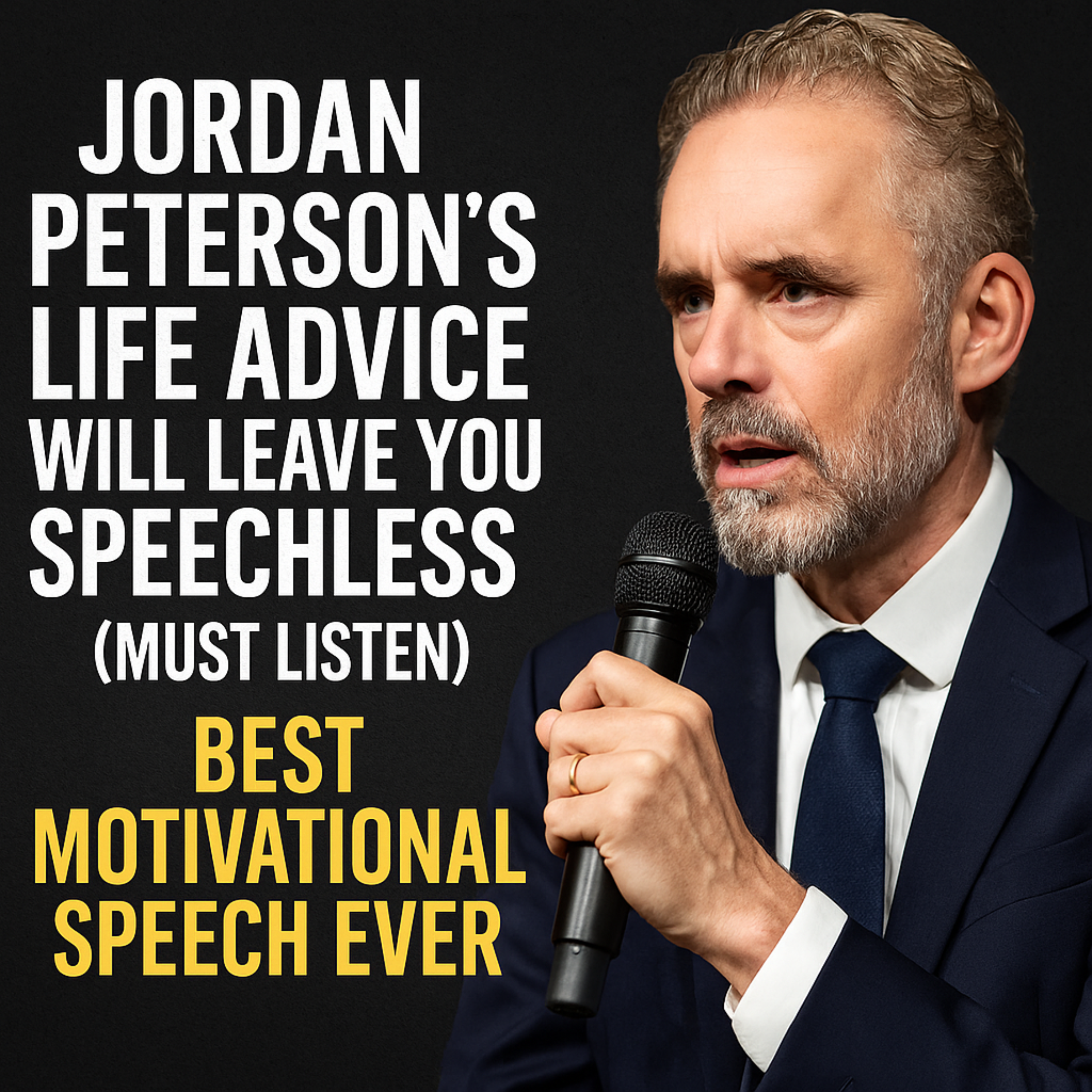 Jordan Peterson's Life Advice Will Leave You SPEECHLESS (MUST Listen)   Best Motivational Speech Ever