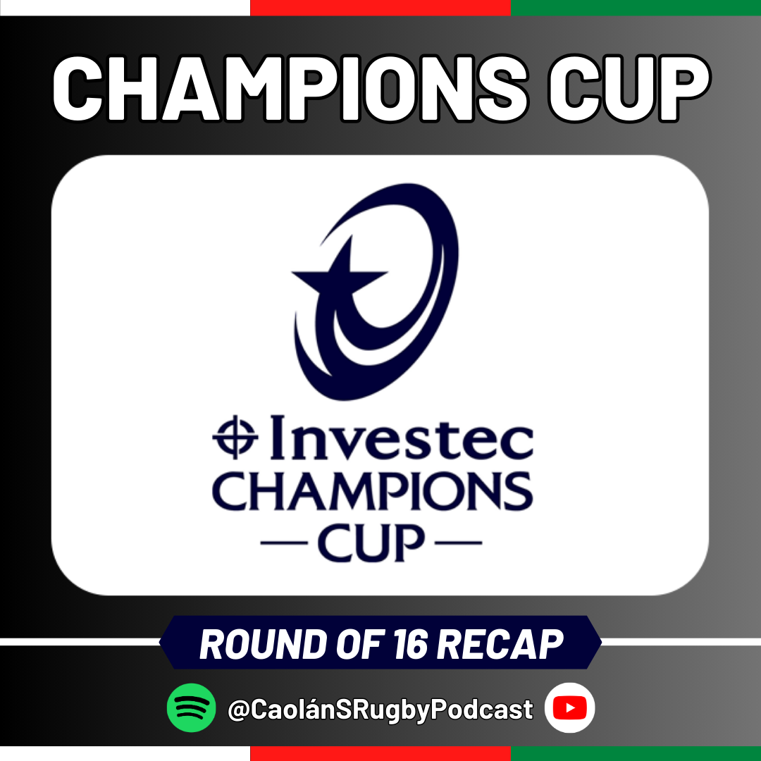 Mixed Weekend As Provinces Progress & Falter in Europe | CSR European Cup Ro16 Recap episode artwork