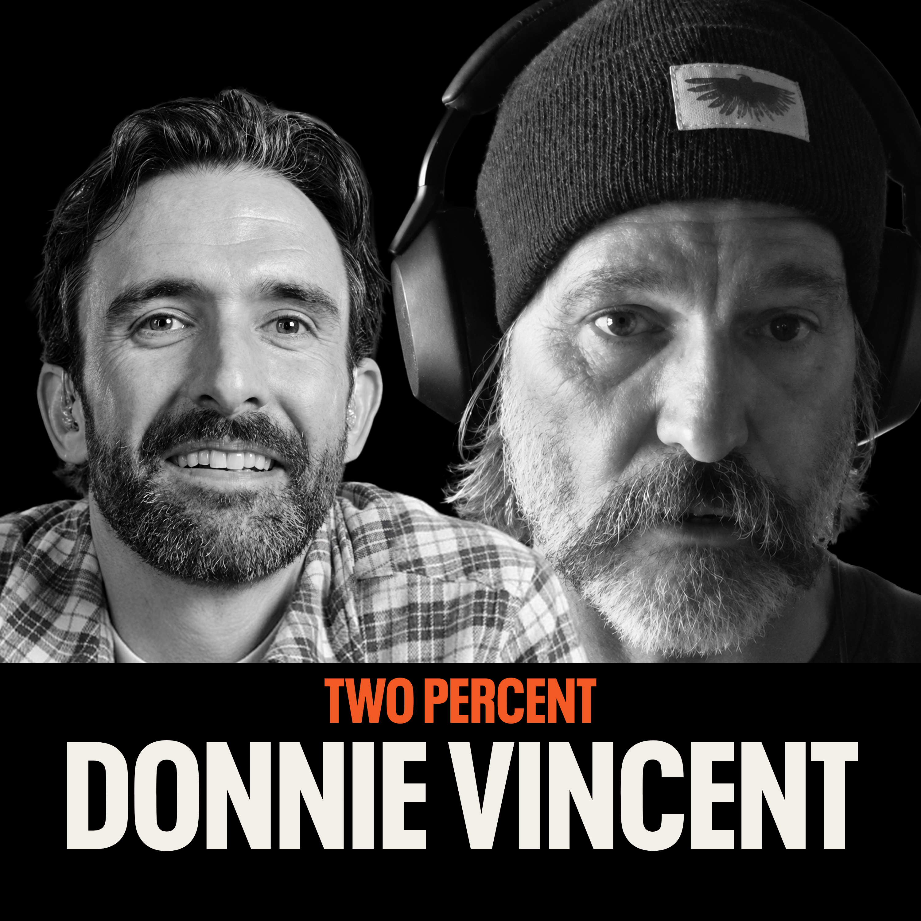 #2: Hunting, Hard Things, and the Mindset That Gets You Through Storms | Donnie Vincent