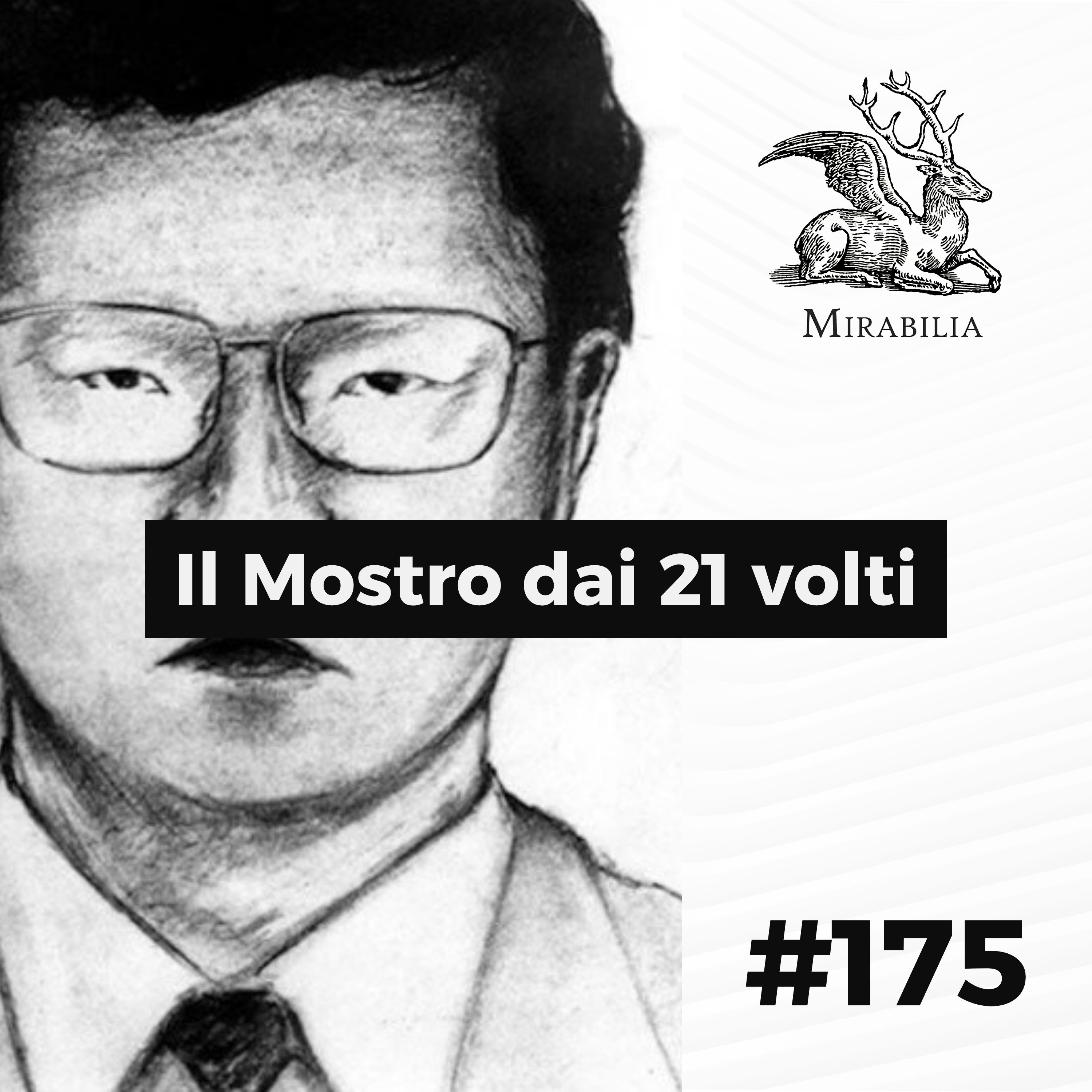 175. Il Mostro dai 21 volti