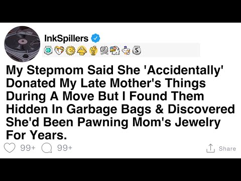 Stepmom 'Accidentally' Donated My Late Mother's Things, But Here's What I Found