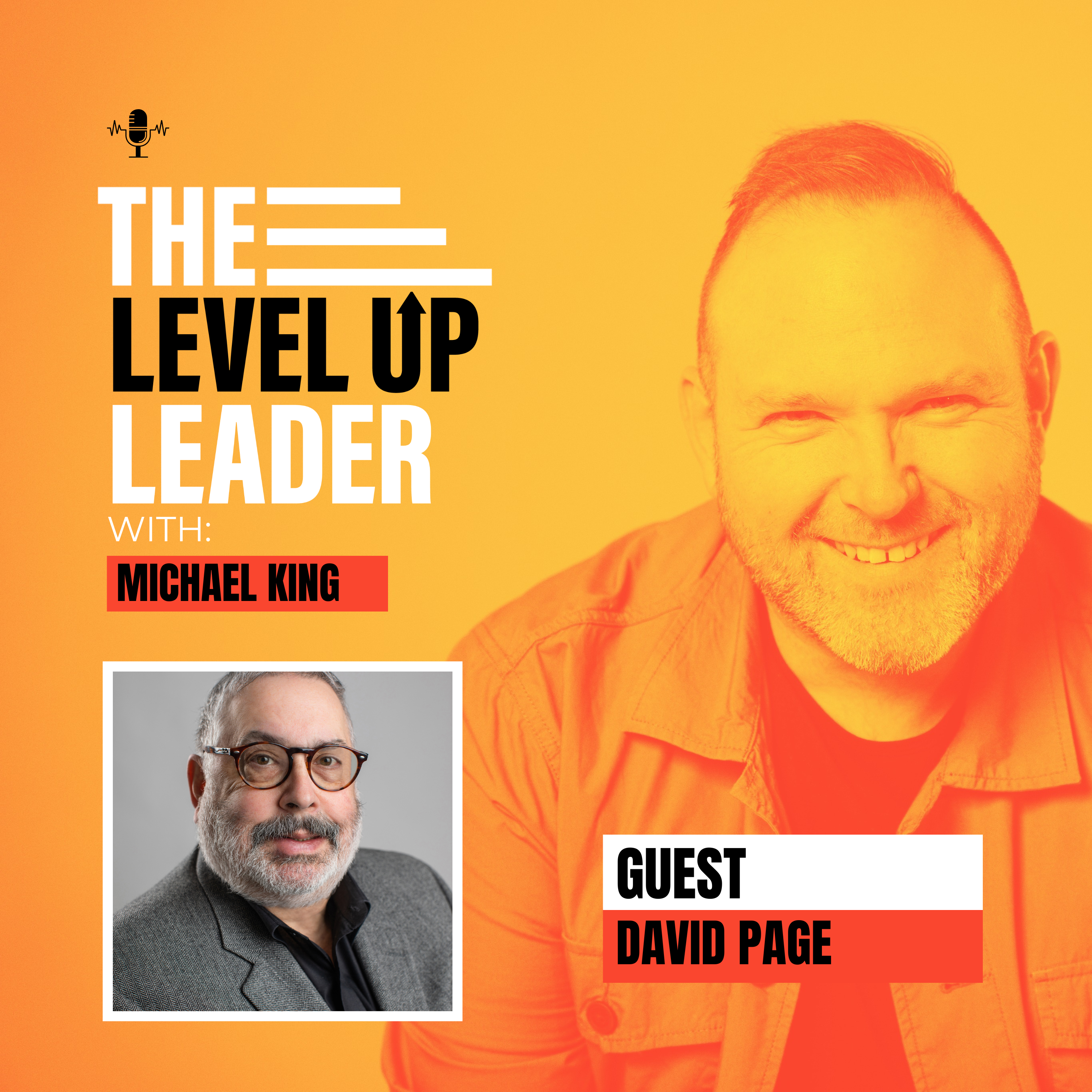 The Level Up Leader with Michael King