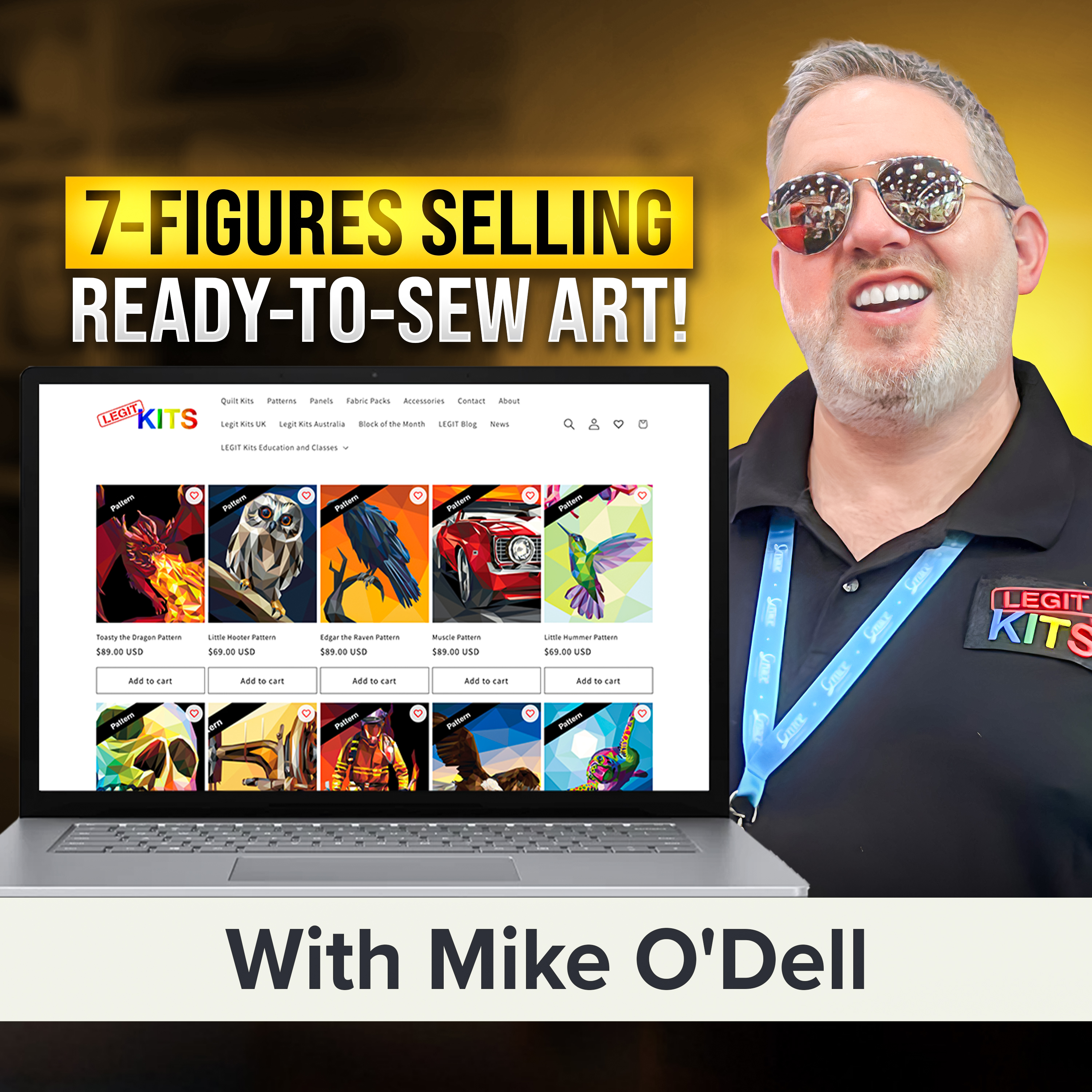 How a Simplified Approach to Quilting Is Generating 7-Figures | Mike O'Dell