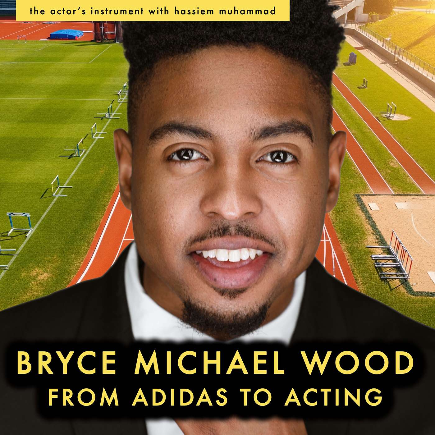 The Actor\'s Instrument: Tools for the Long Game with Hassiem Muhammad