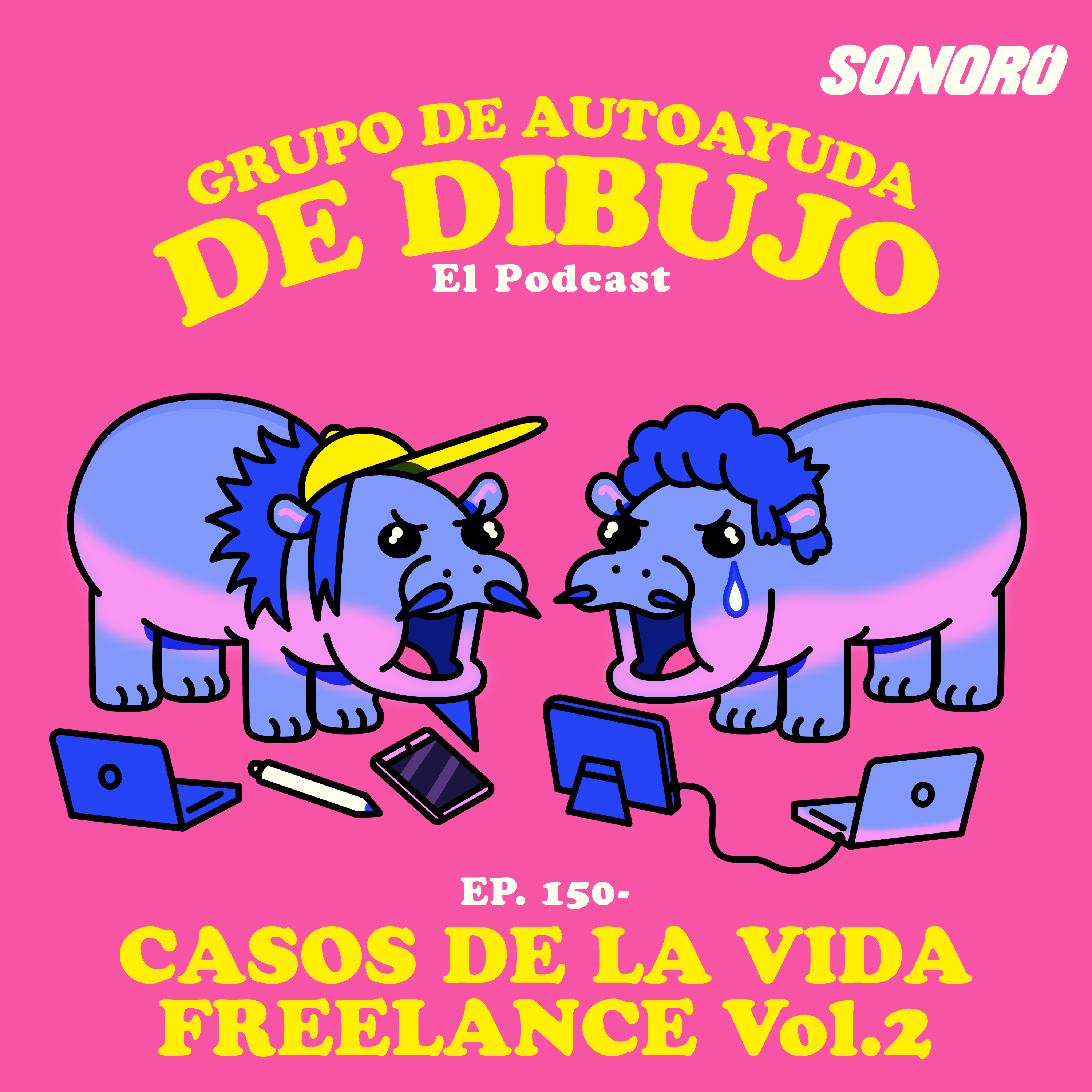 Ep. 150 - CASOS DE LA VIDA FREELANCE (vol.2)