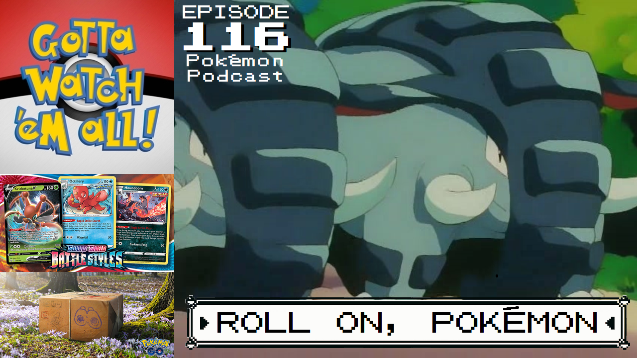 116. Roll On, Pokémon!