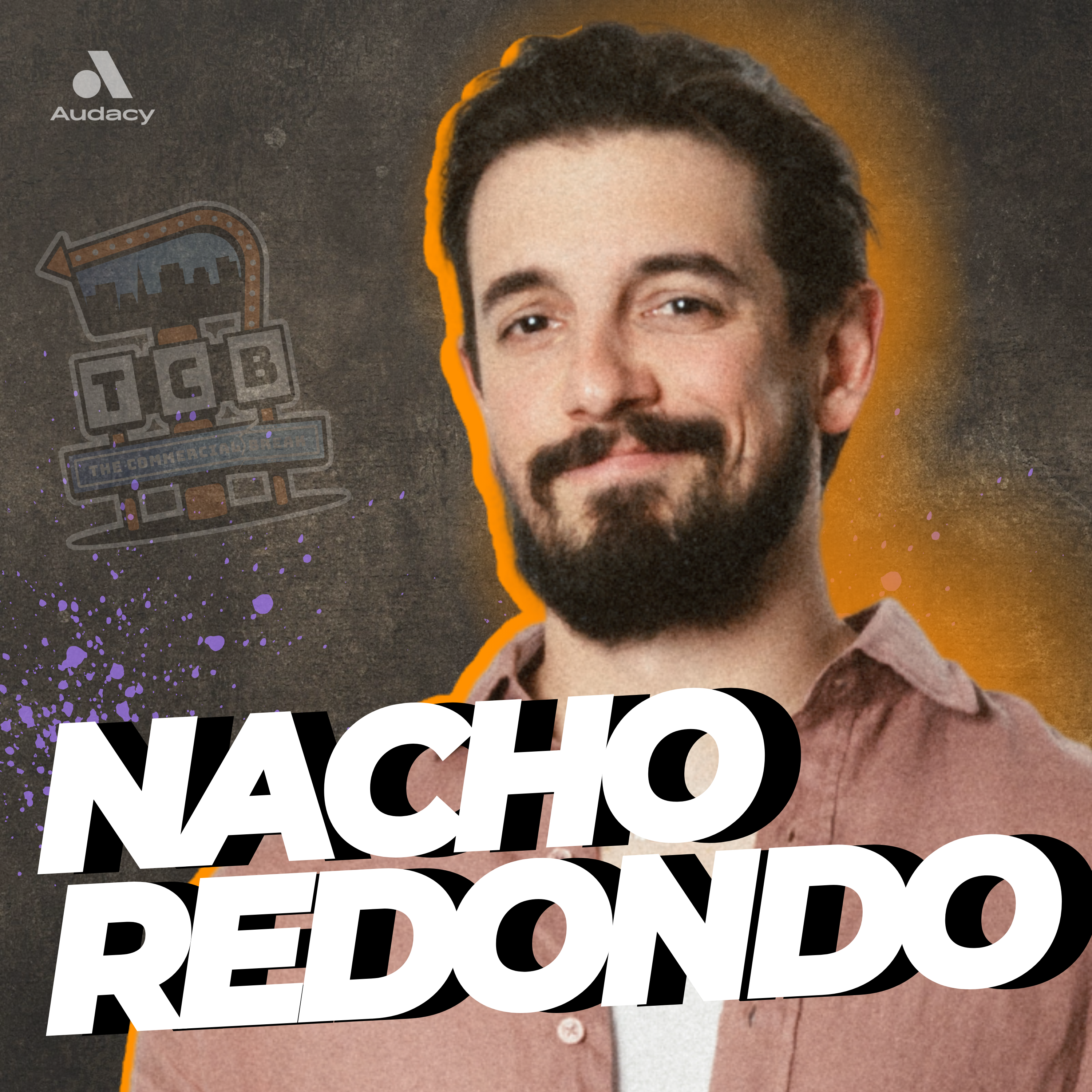 TCB Infomercial: Nacho Redondo