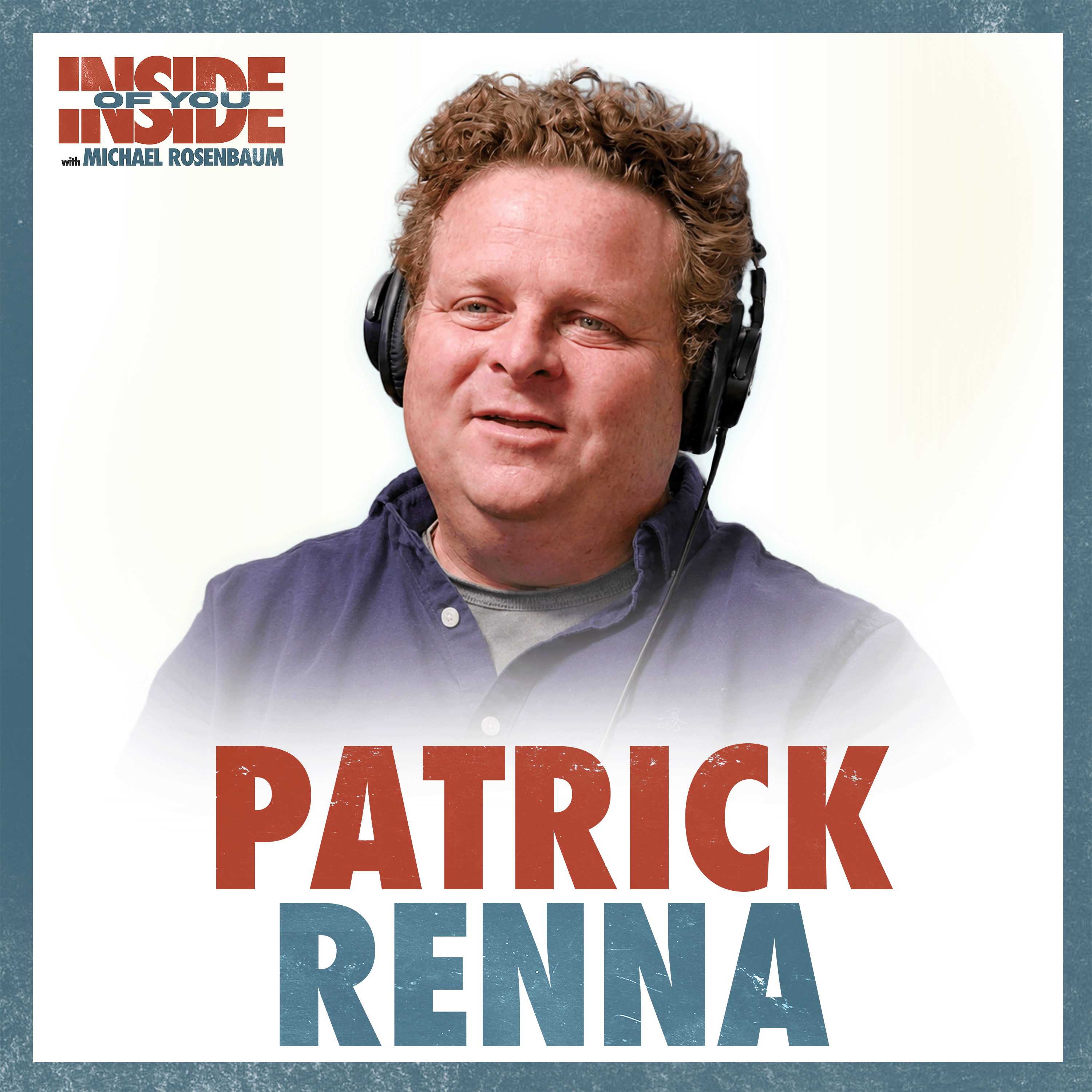 PATRICK RENNA: The SANDLOT Line He Refuses To Say, The Comment That Wrecks Him & What He Hopes His Kids Remember