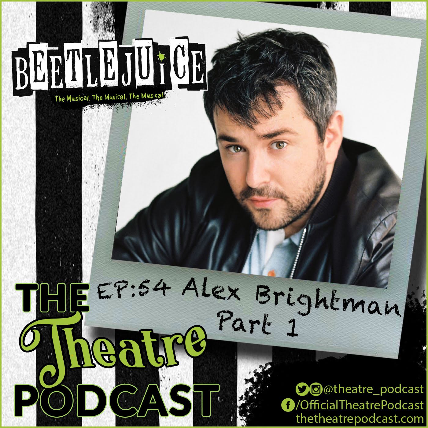 Alex Brightman (Part 1): Beetlejuice, School of Rock, Big Fish, Wicked