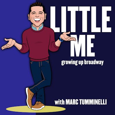 LITTLE ME: Growing Up Broadway