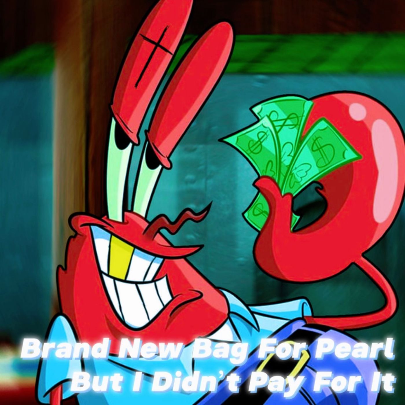 Brand New Bag For Pearl But I Didn’t Pay For It episode artwork