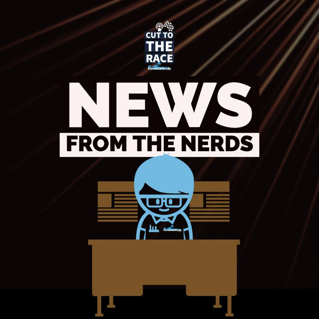 F1 News From The Nerds - Silly Season Special!