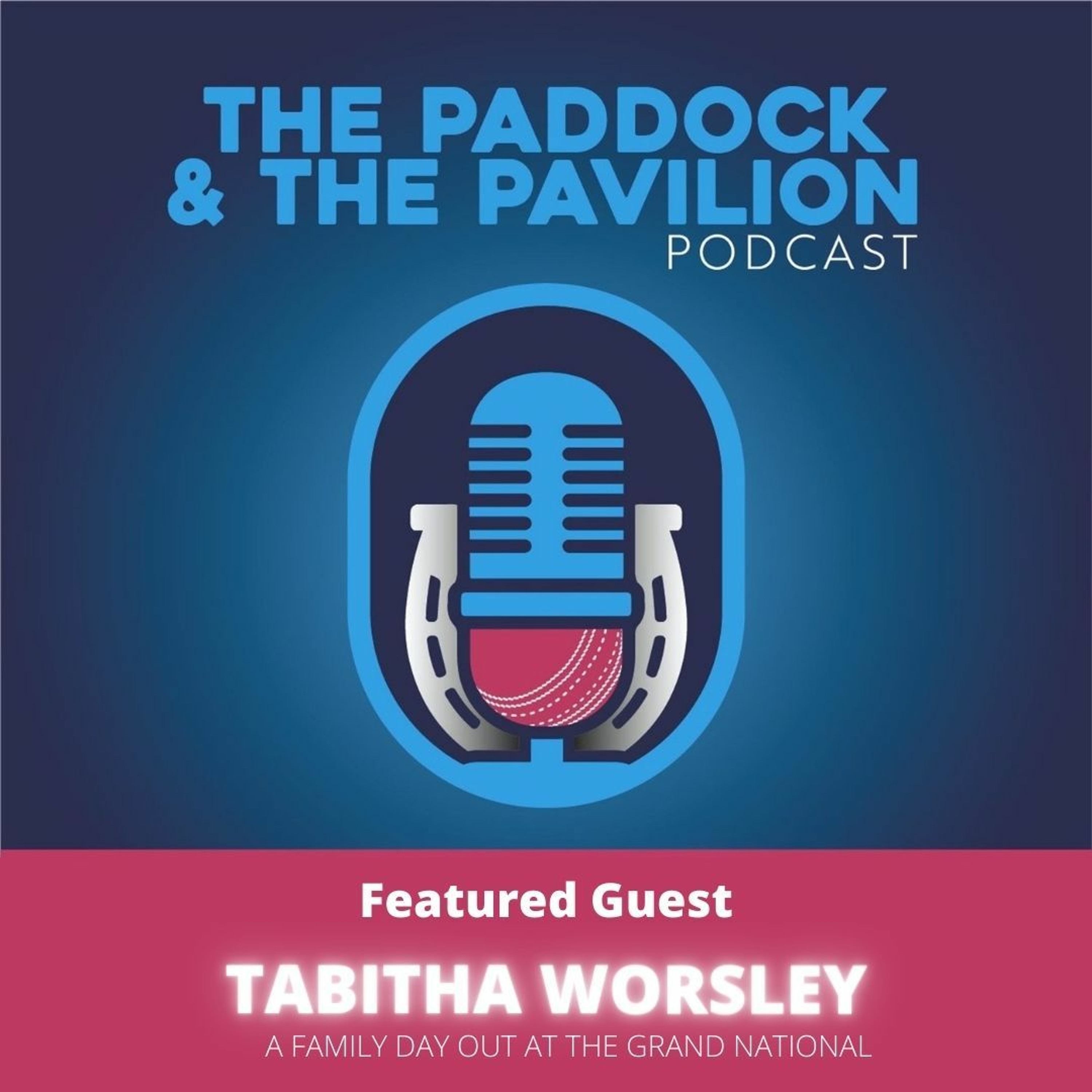 Ep 94 - Tabitha Worsley - A family day out at the Grand National episode artwork