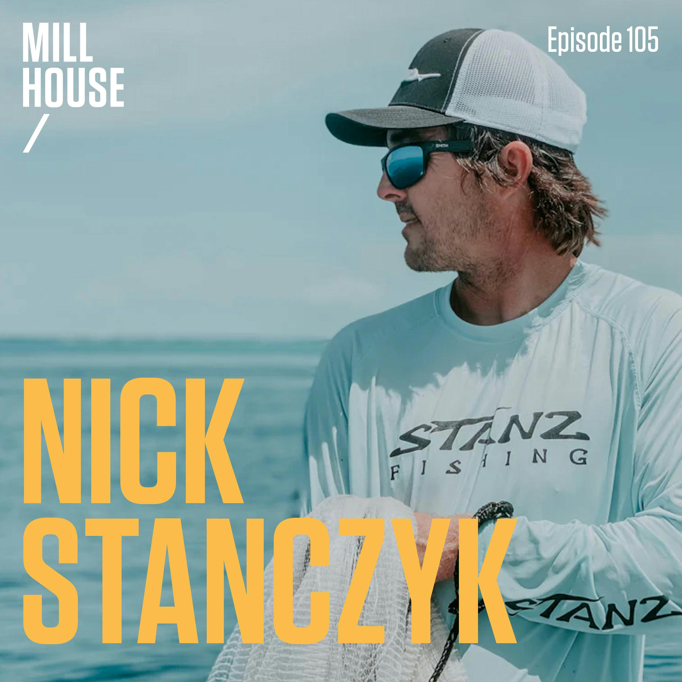 Episode 105: Capt. Nick Stanczyk - Stanz Fishing