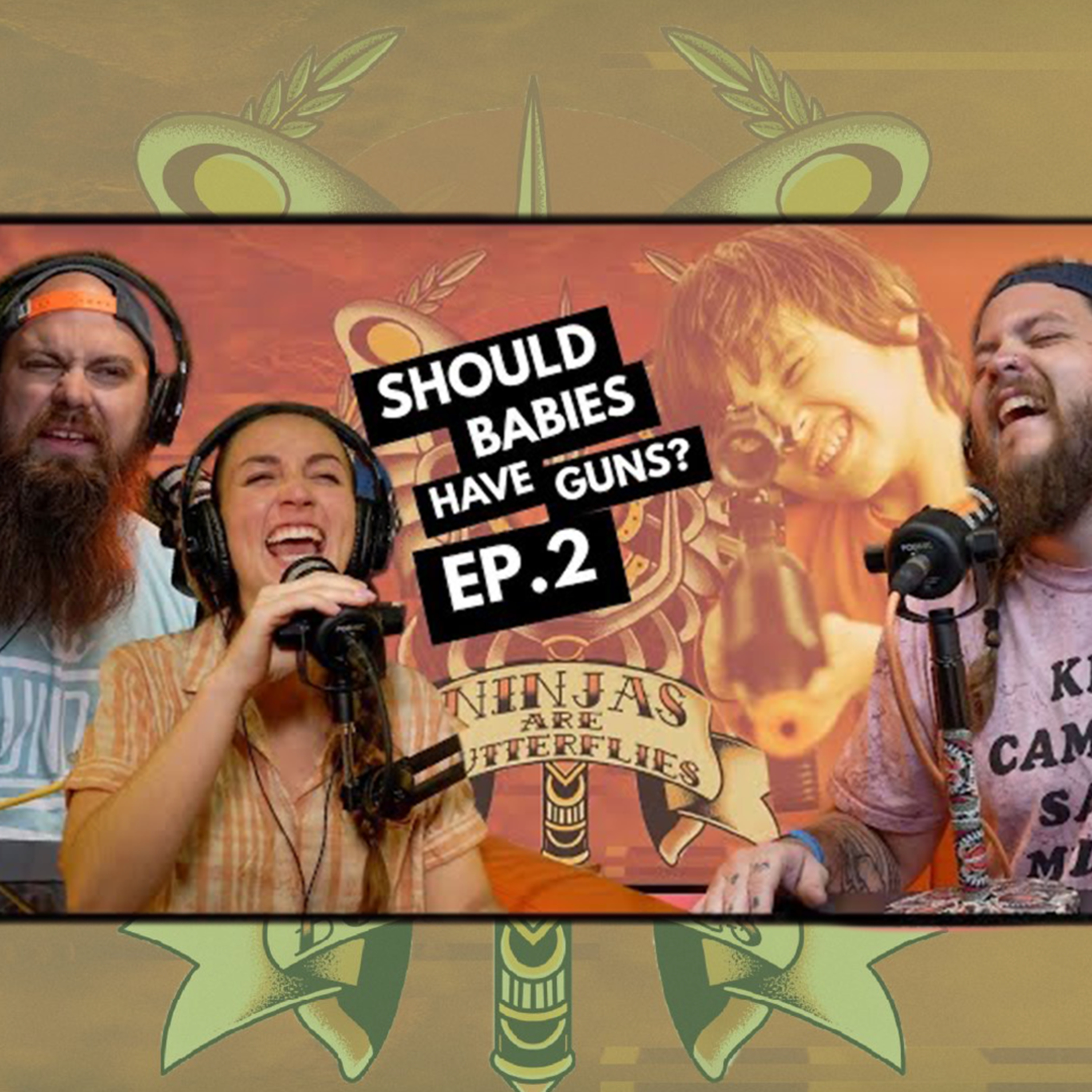 002 - Should Babies Own Guns?