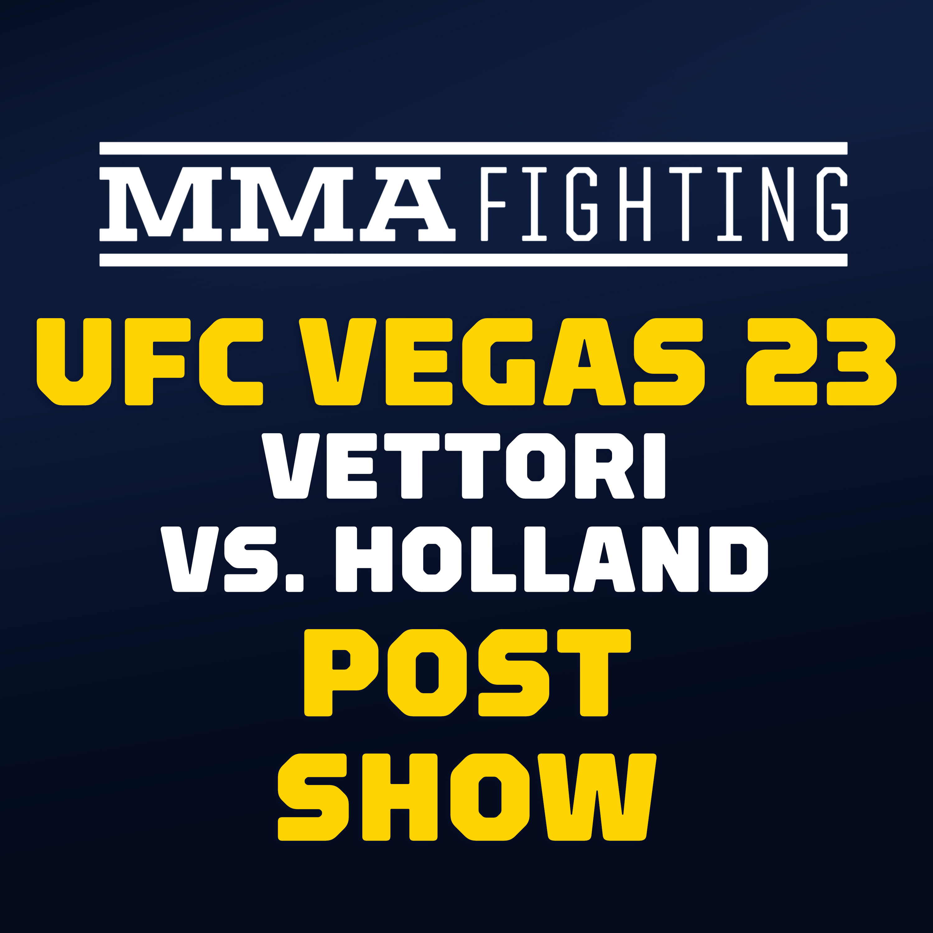 UFC Vegas 23 Post-Fight Show