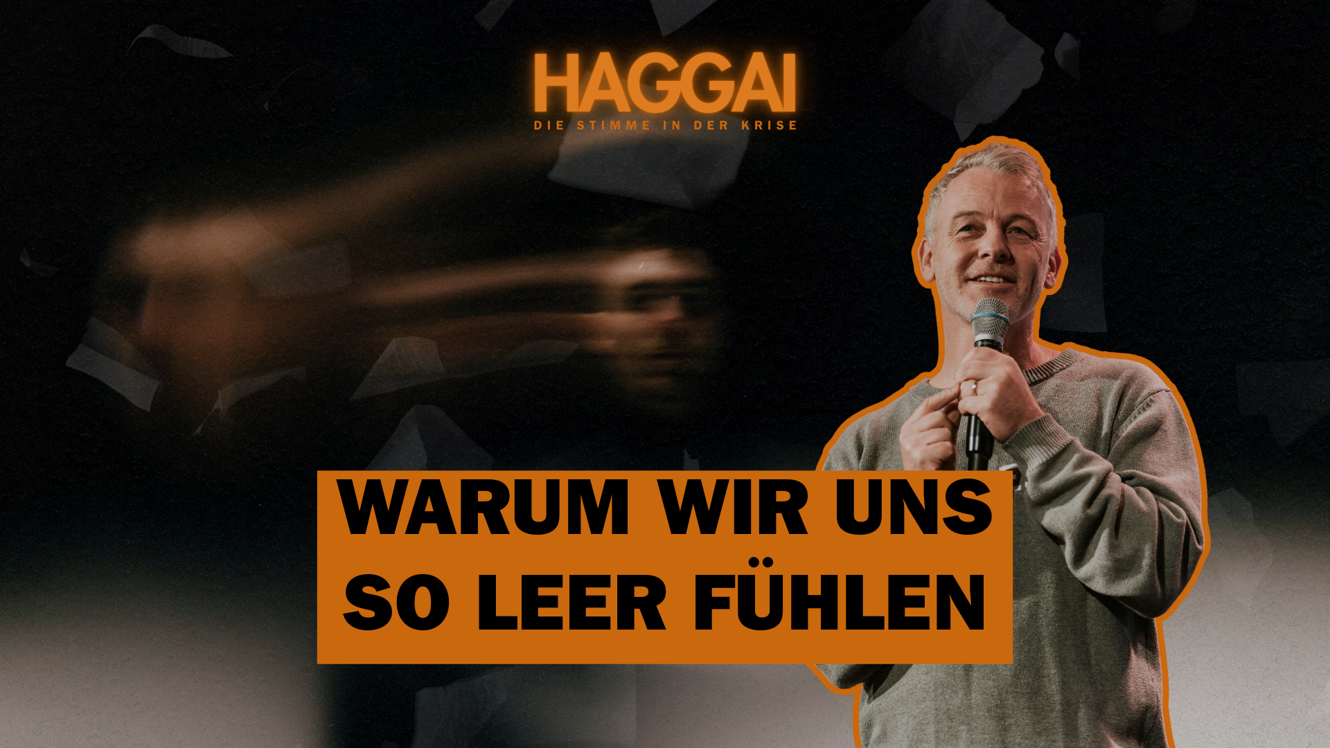 Der innere Hunger unserer Zeit | Haggai | Stefan Hänsch