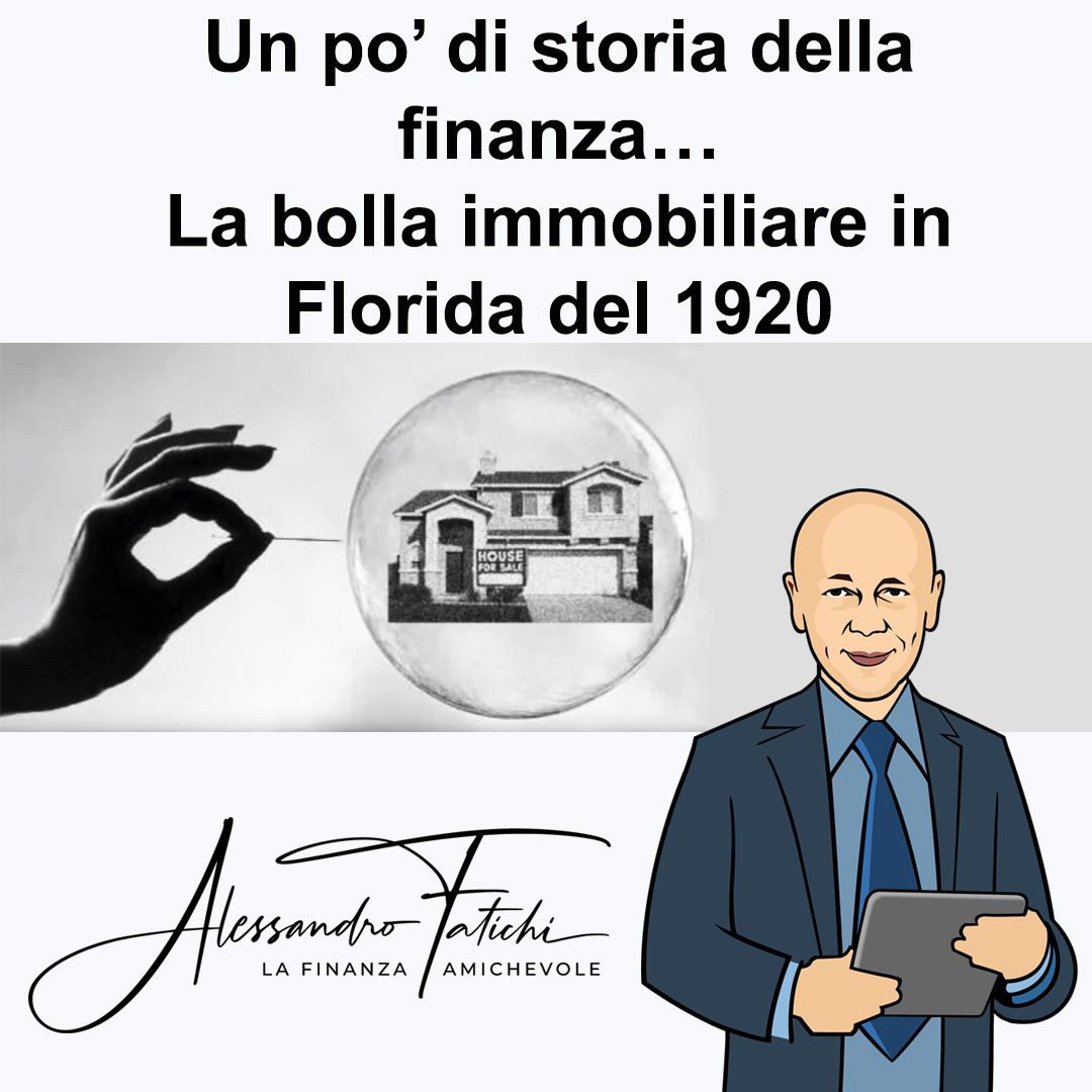 Un po’ di storia della finanza… La bolla immobiliare in Florida del 1920