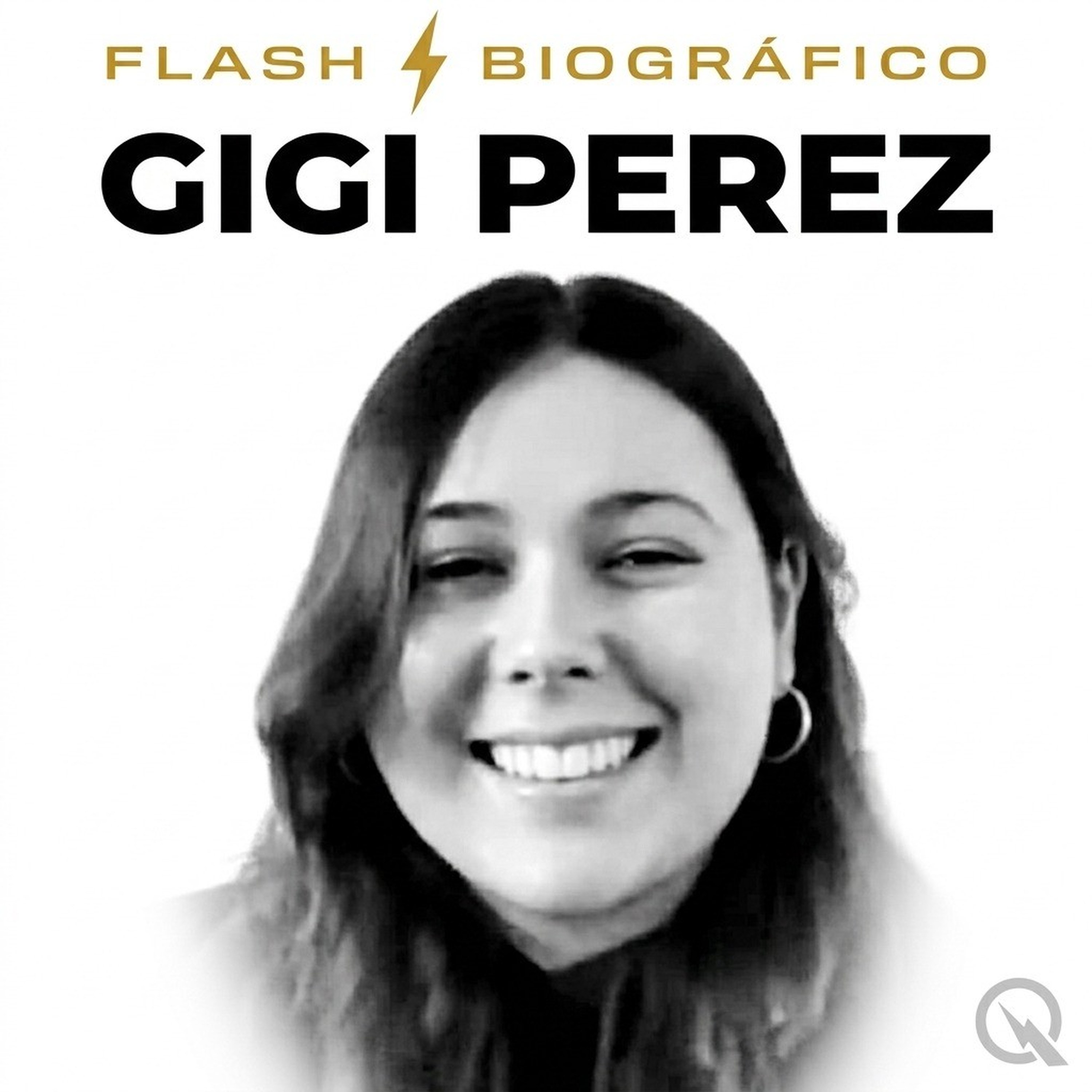 Gigi Perez - Flash Biográfico
