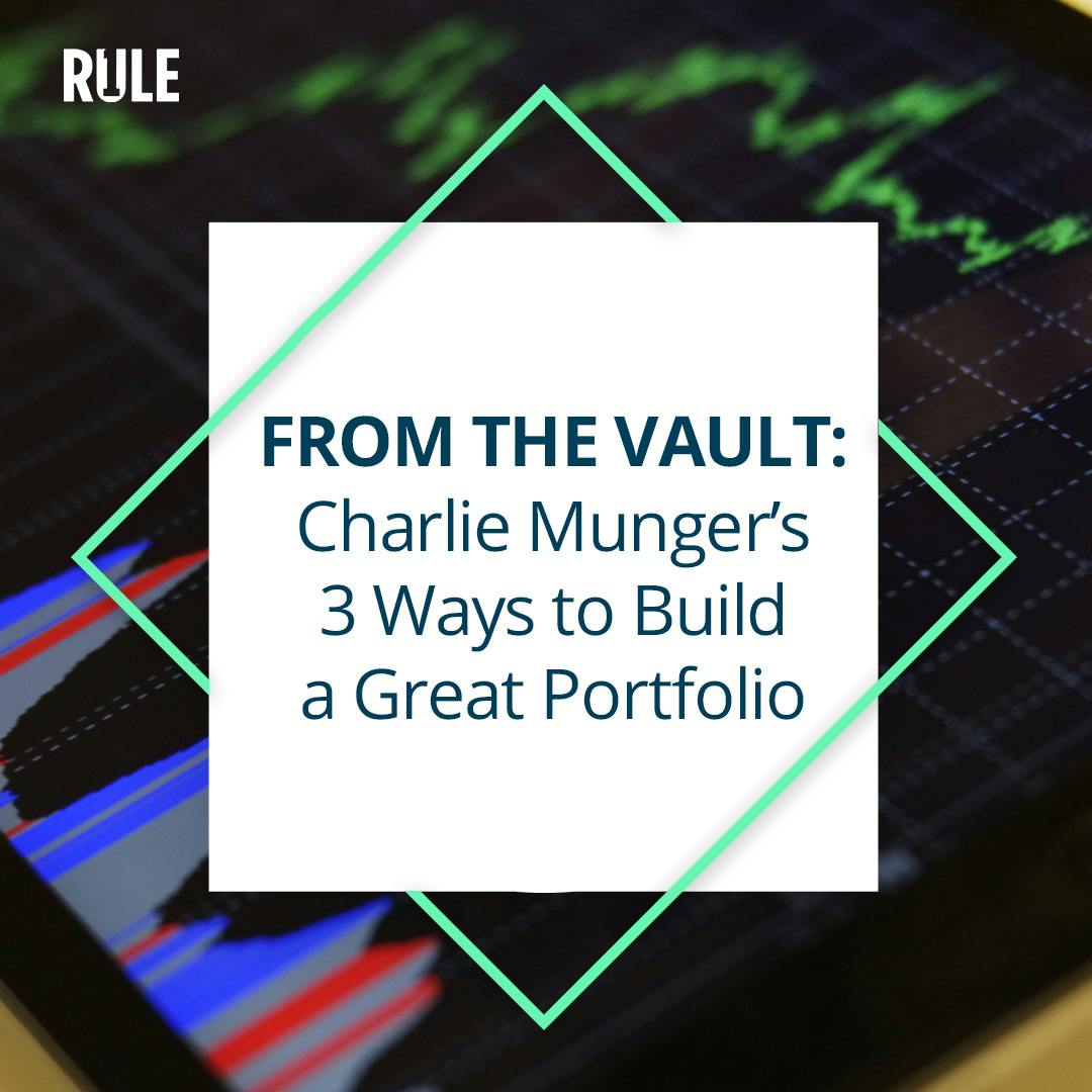 448- FROM THE VAULT: Charlie Munger’s 3 Ways to Build a Great Portfolio