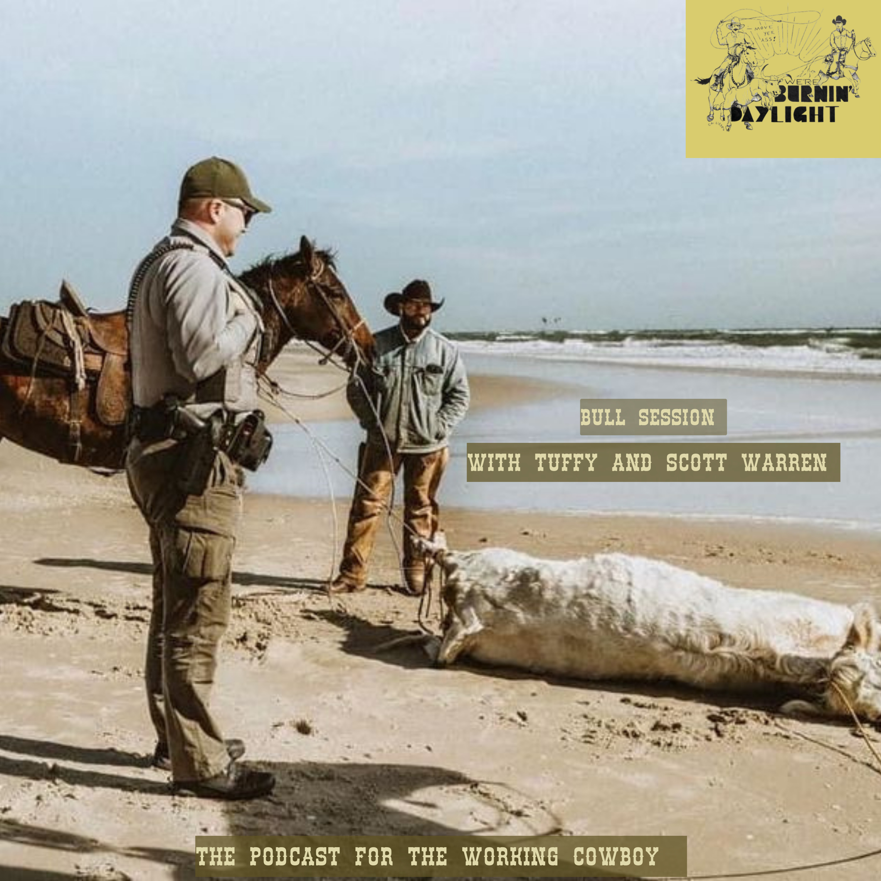 Bull Session with Tuffy and Scott Warren