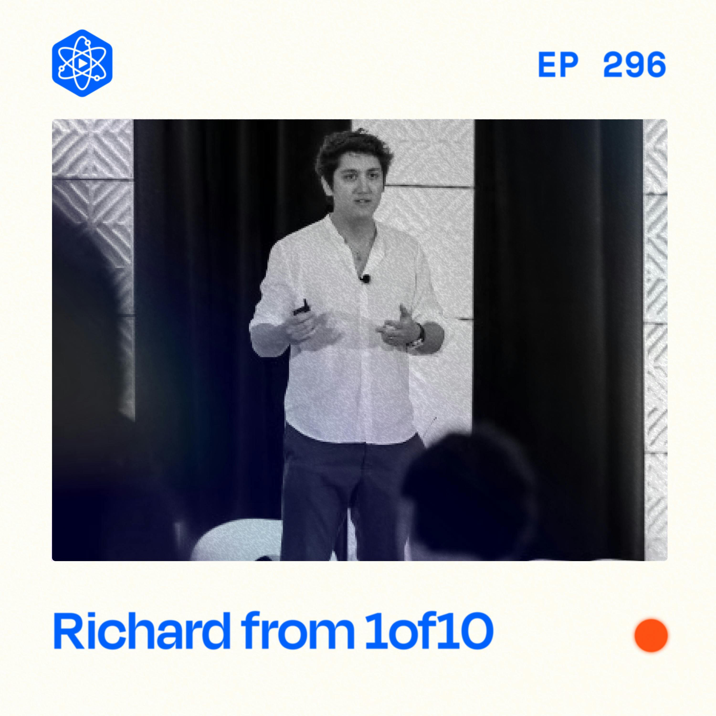#296: Meet The Man Who Solved YouTube (With Data)—Richard from 1of10 #296: Meet The Man Who Solved YouTube (With Data)—Richard from 1of10