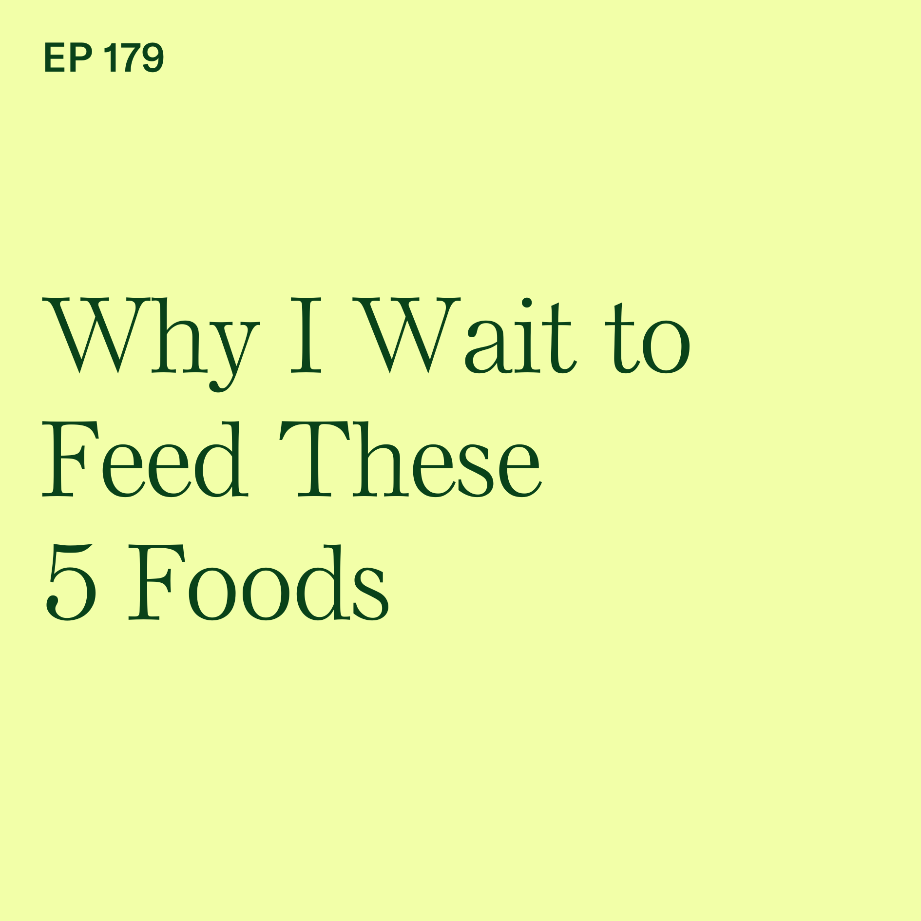 Baby-Led Weaning with Katie Ferraro