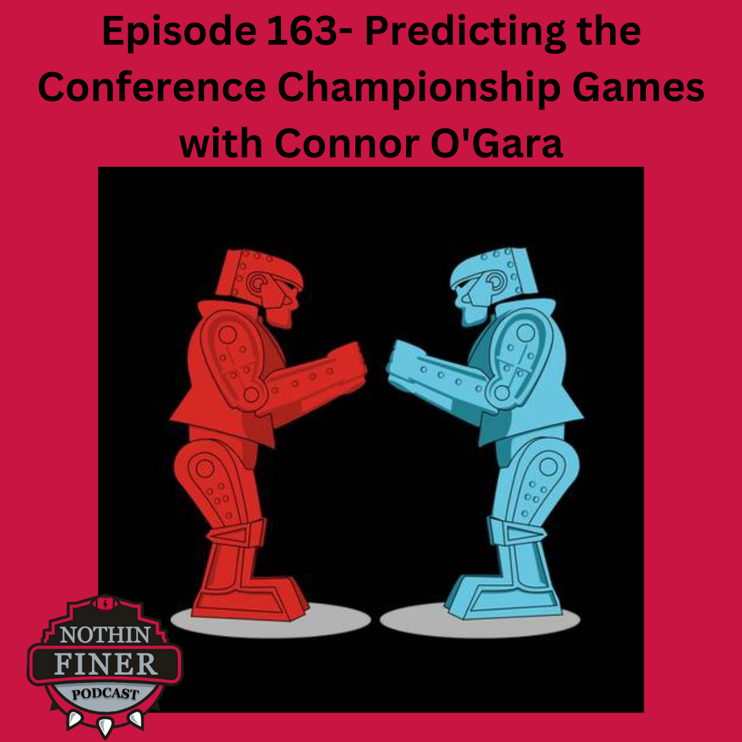 Episode 163- Predicting The Conference Championship Games With Connor O'Gara episode artwork