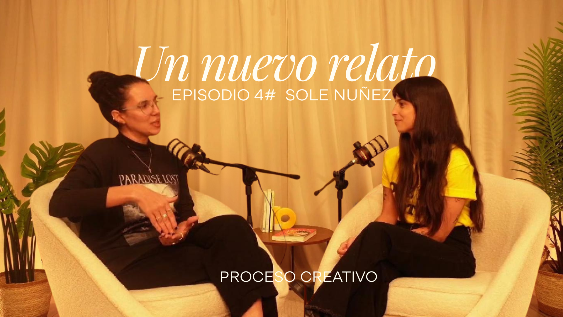 UN NUEVO RELATO - PROCESO CREATIVO con Sole Núñez