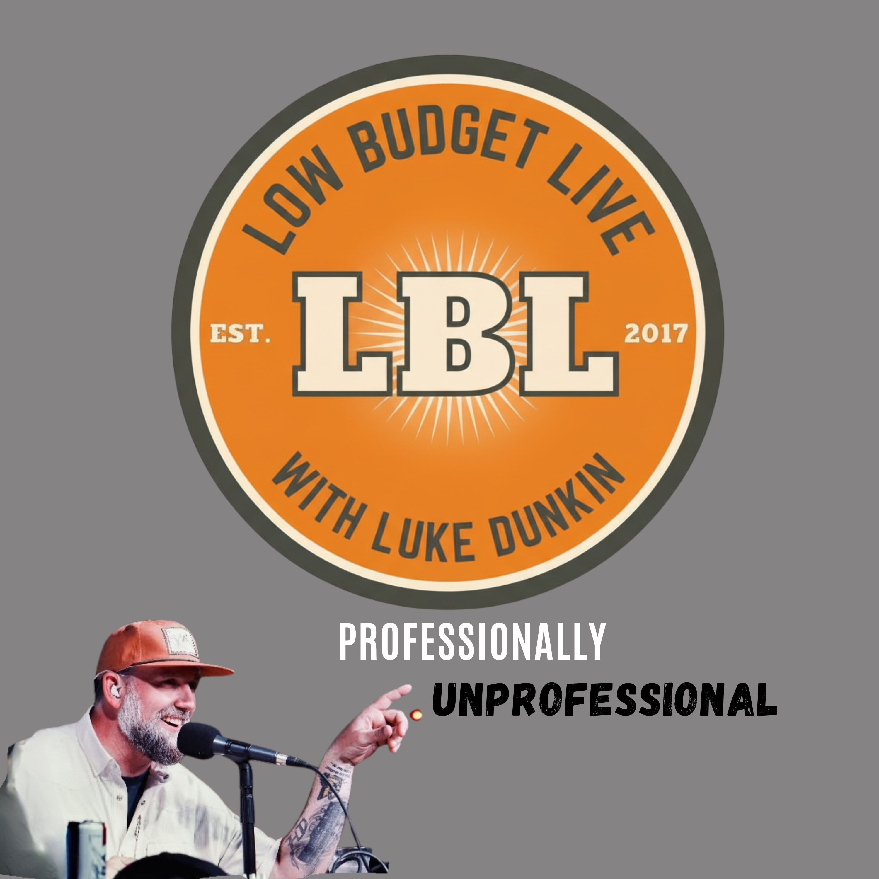 Luke Dunkin's Low Budget Live 