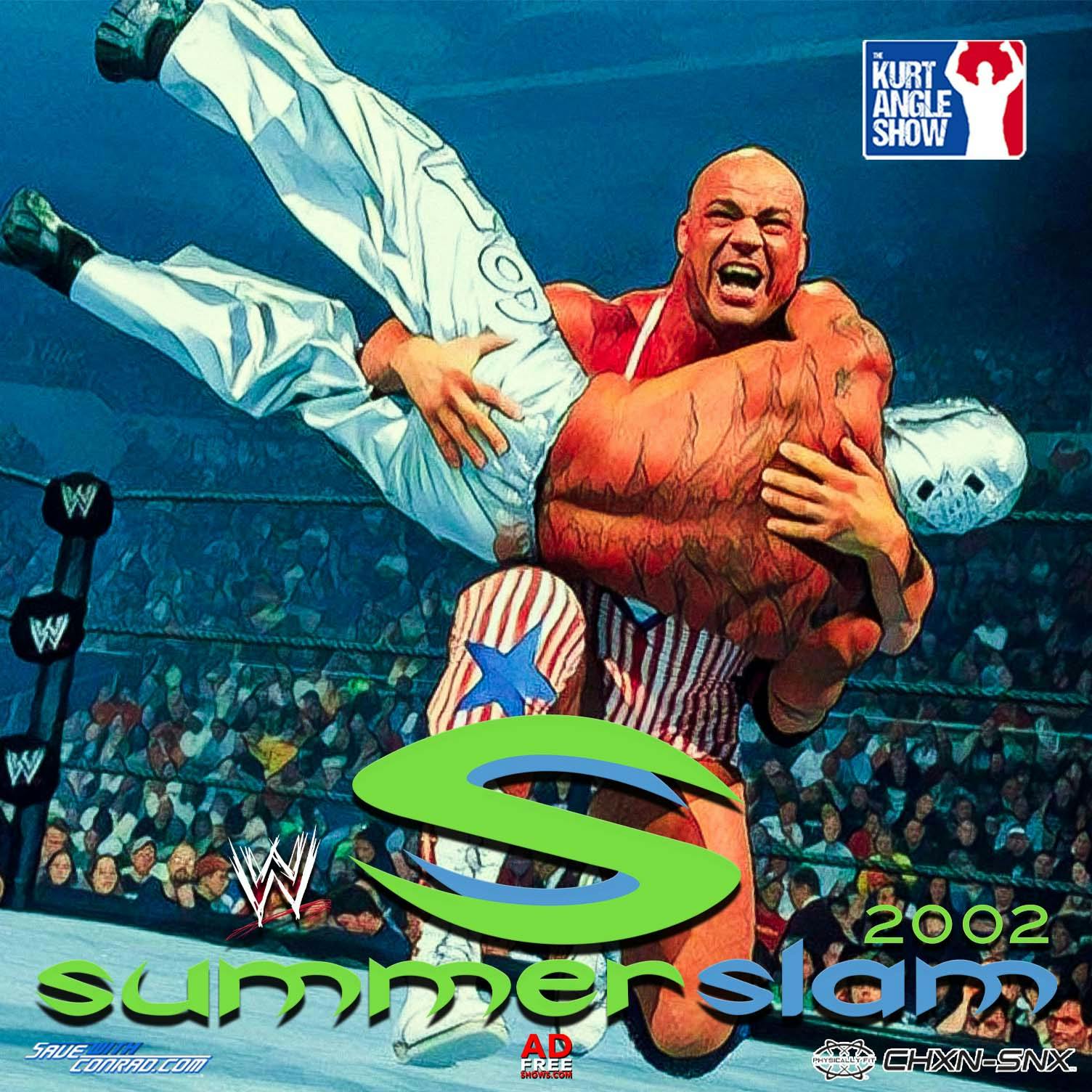 Episode 82: SummerSlam 2002