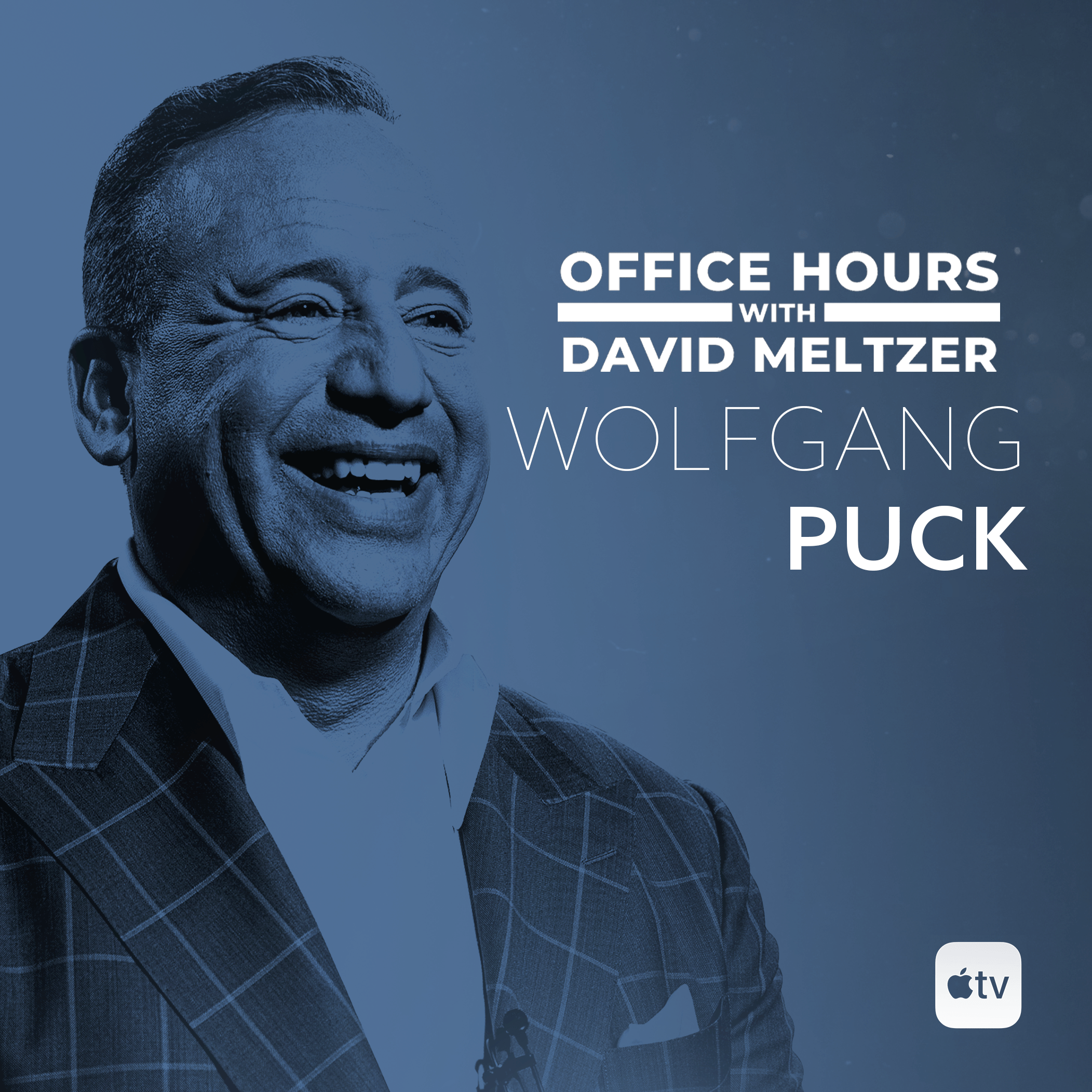 Wolfgang Puck, Legendary Chef  & Restaurateur on The Recipe For Being a Good Mentor