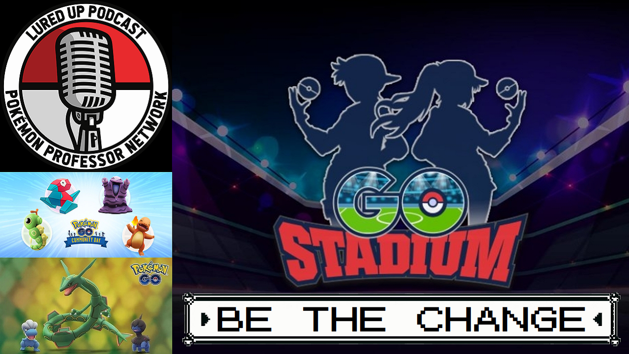 Lured Up - A Pokémon GO Podcast