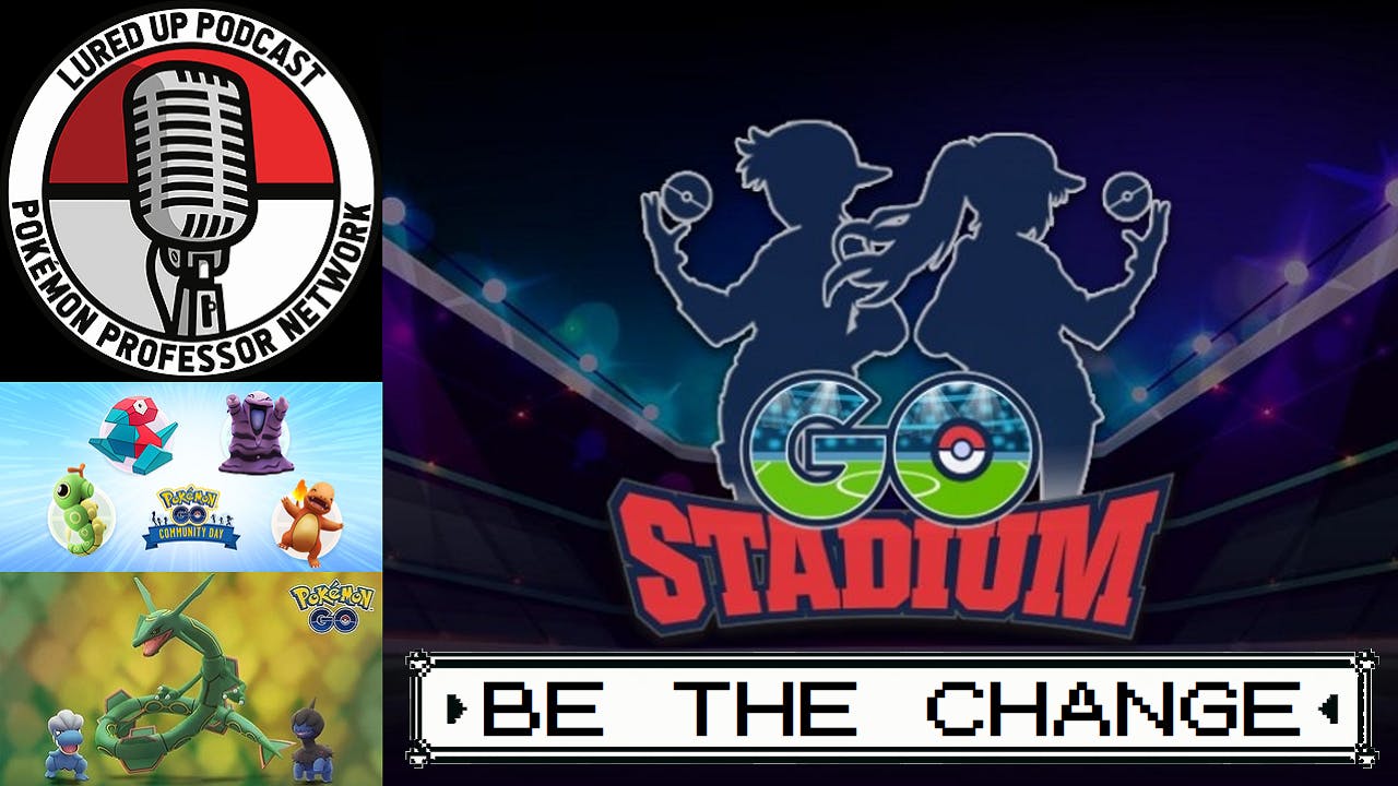 Lured Up - A Pokémon GO Podcast