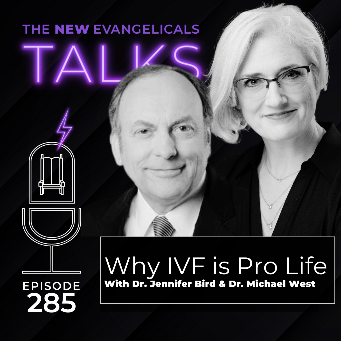 285. TNE TALKS: Why IVF is pro life