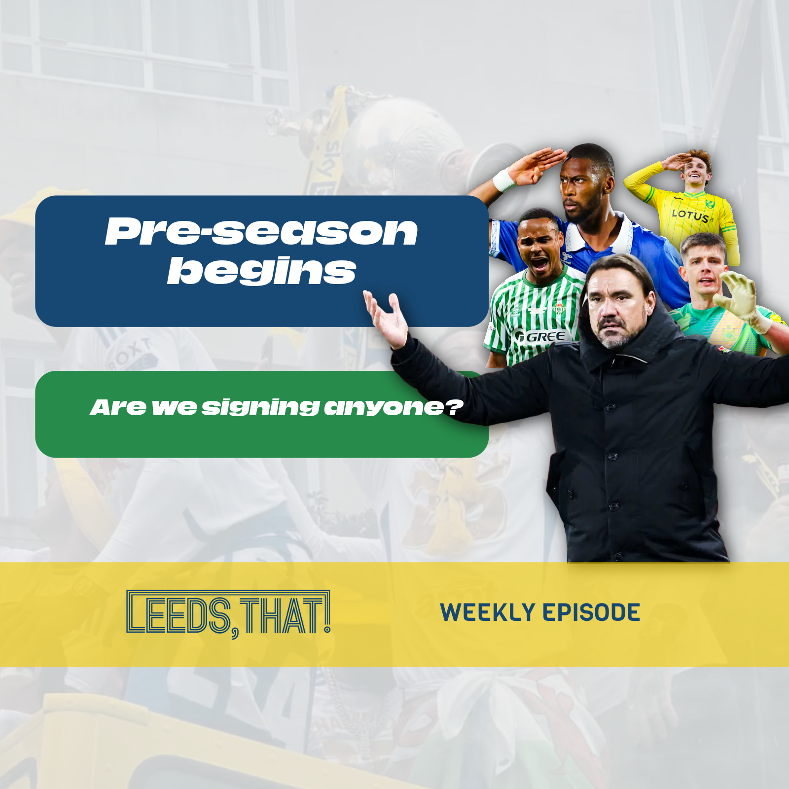 Transfer Frenzy & That ‘Meh’ New Kit | Weekly Episode | The Latest from Leeds United